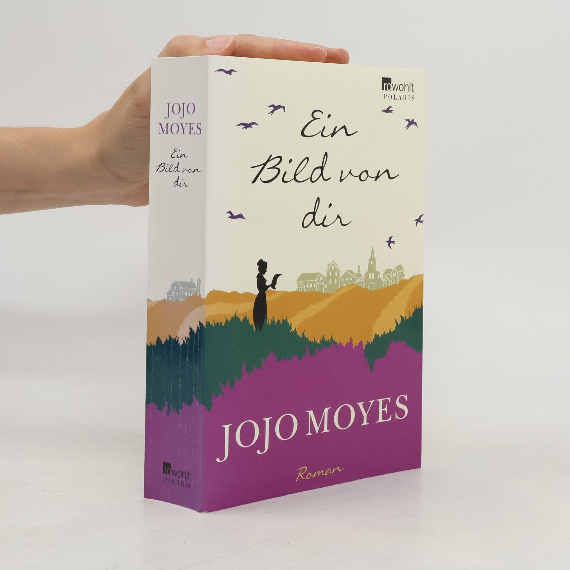 Jojo Moyes Ein Bild von dir