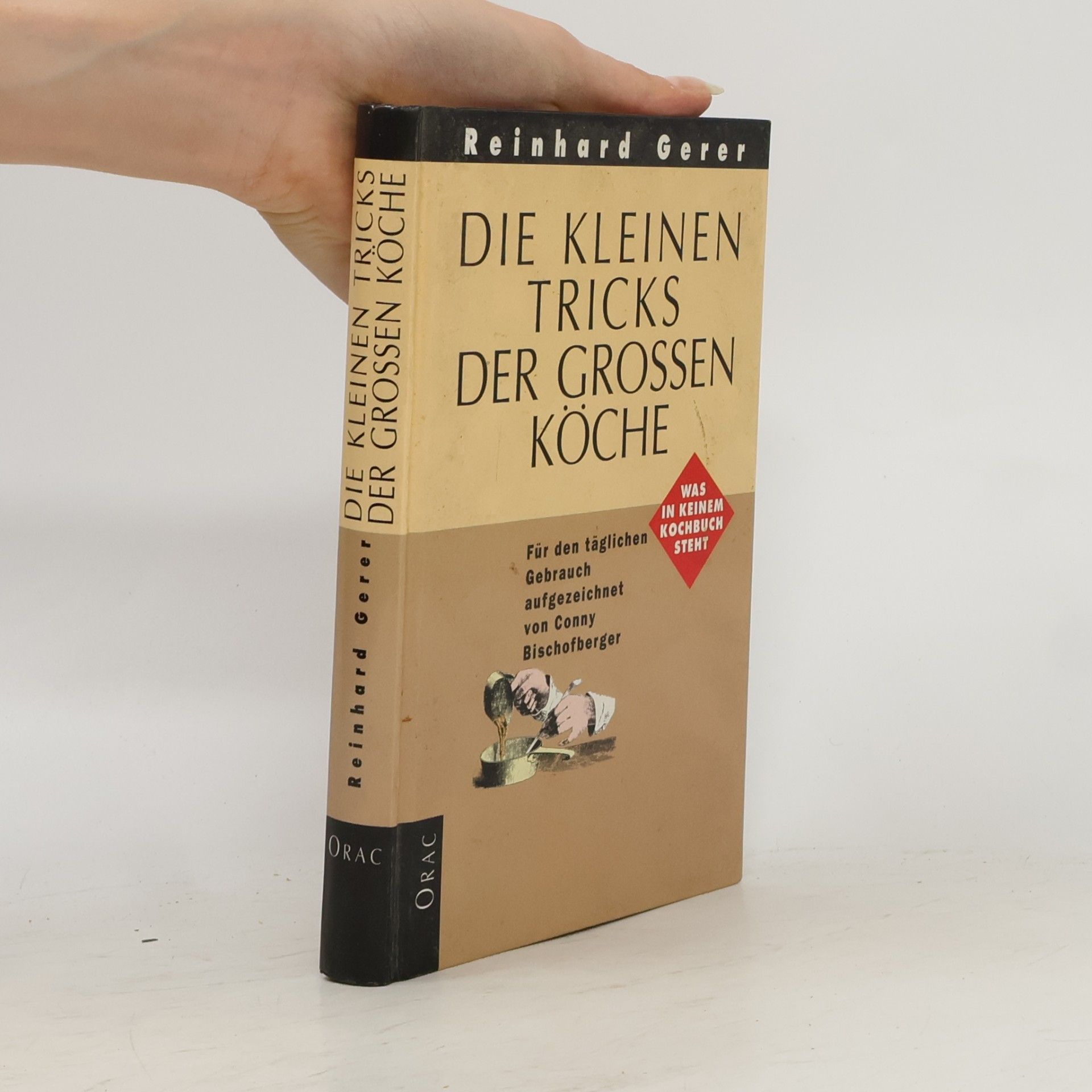 Reinhard Gerer Der kleiner Tricks der grossen Köche