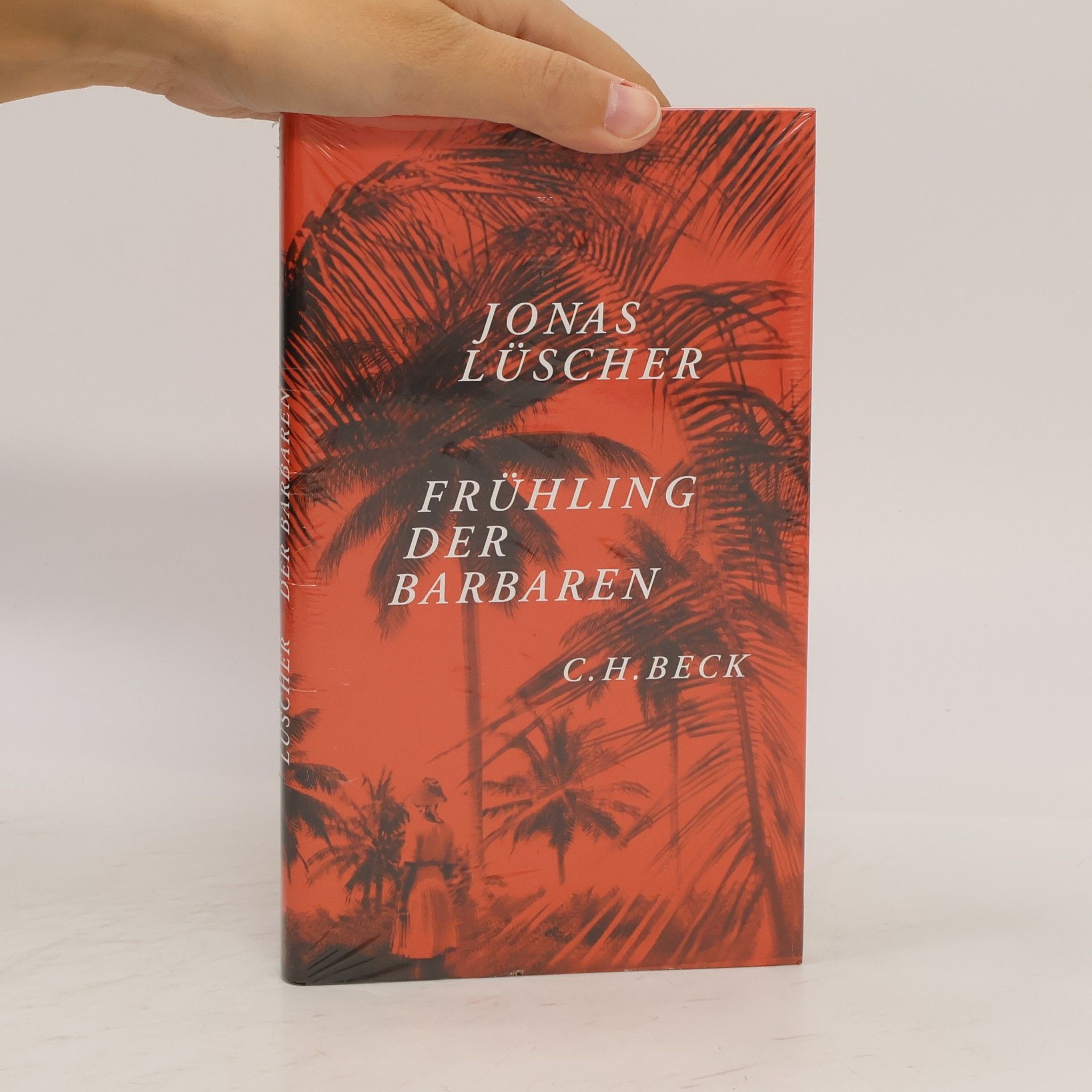 Jonas Lüscher Frühling der Barbaren