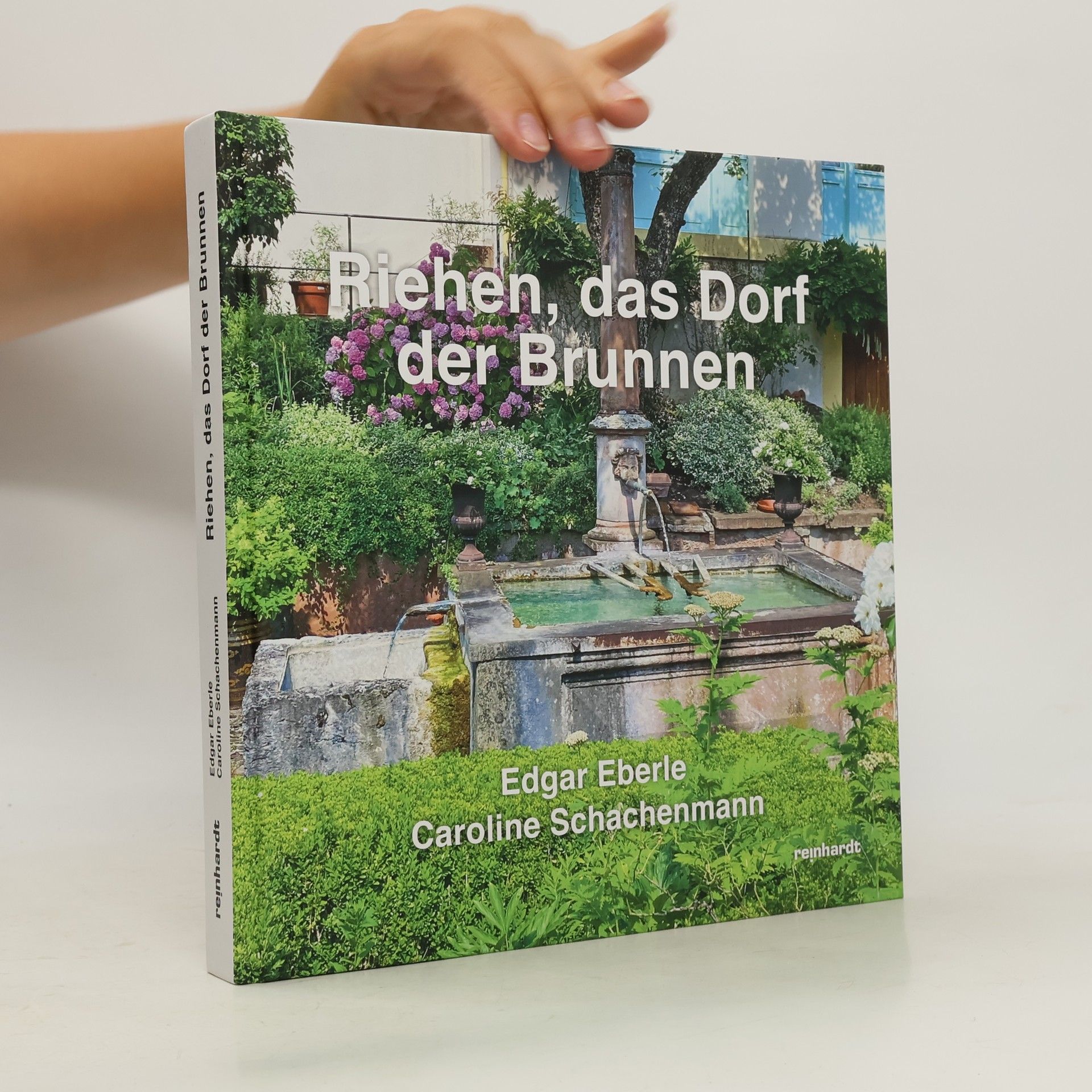 Caroline Schachenmann Riehen, das Dorf der Brunnen