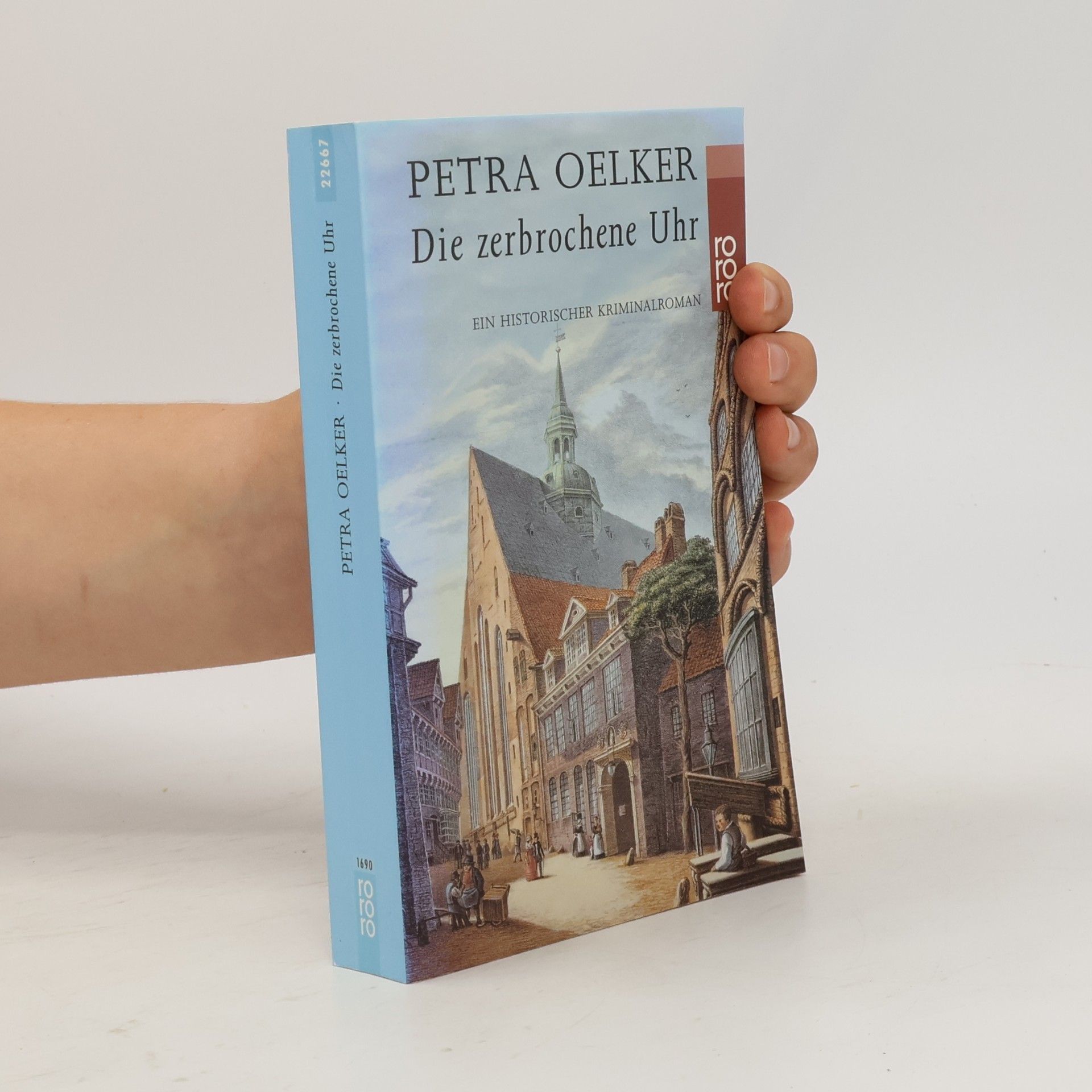 Petra Oelker Die zerbrochene Uhr