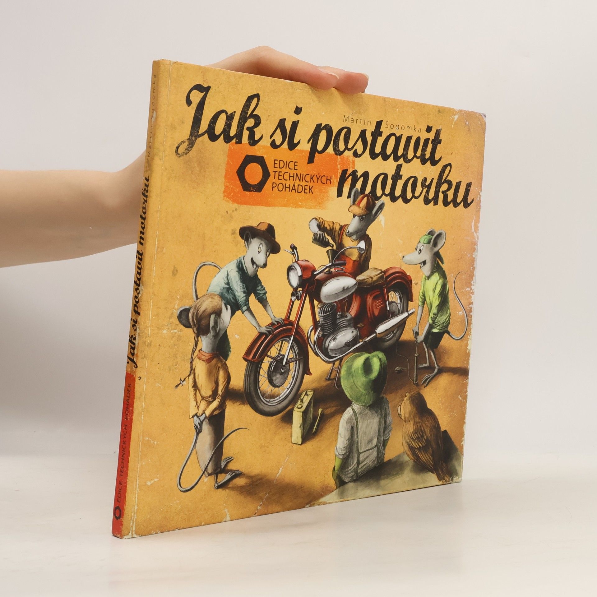 Martin Sodomka Jak si postavit motorku