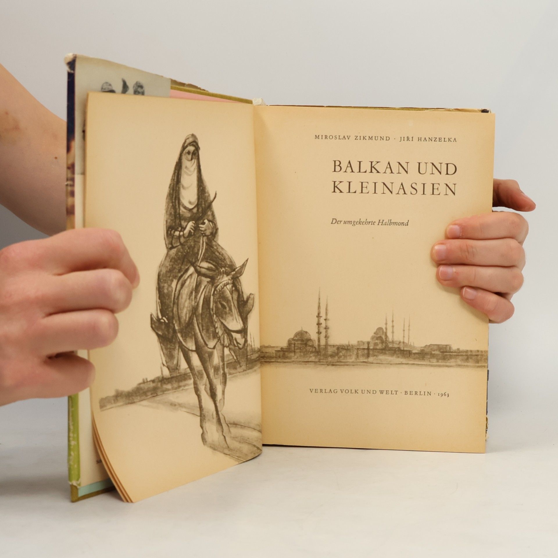 Miroslav Zikmund Balkan und Kleinasien