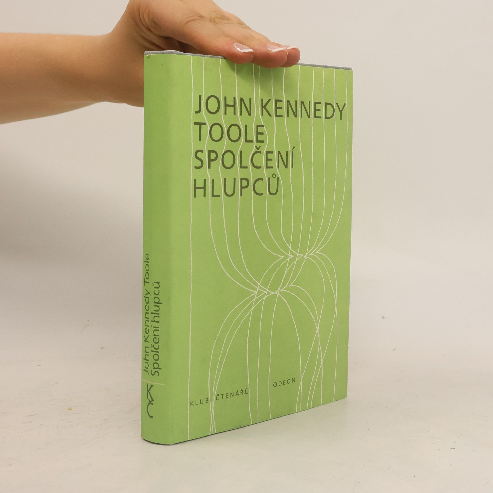 John Kennedy Toole Spolčení hlupců