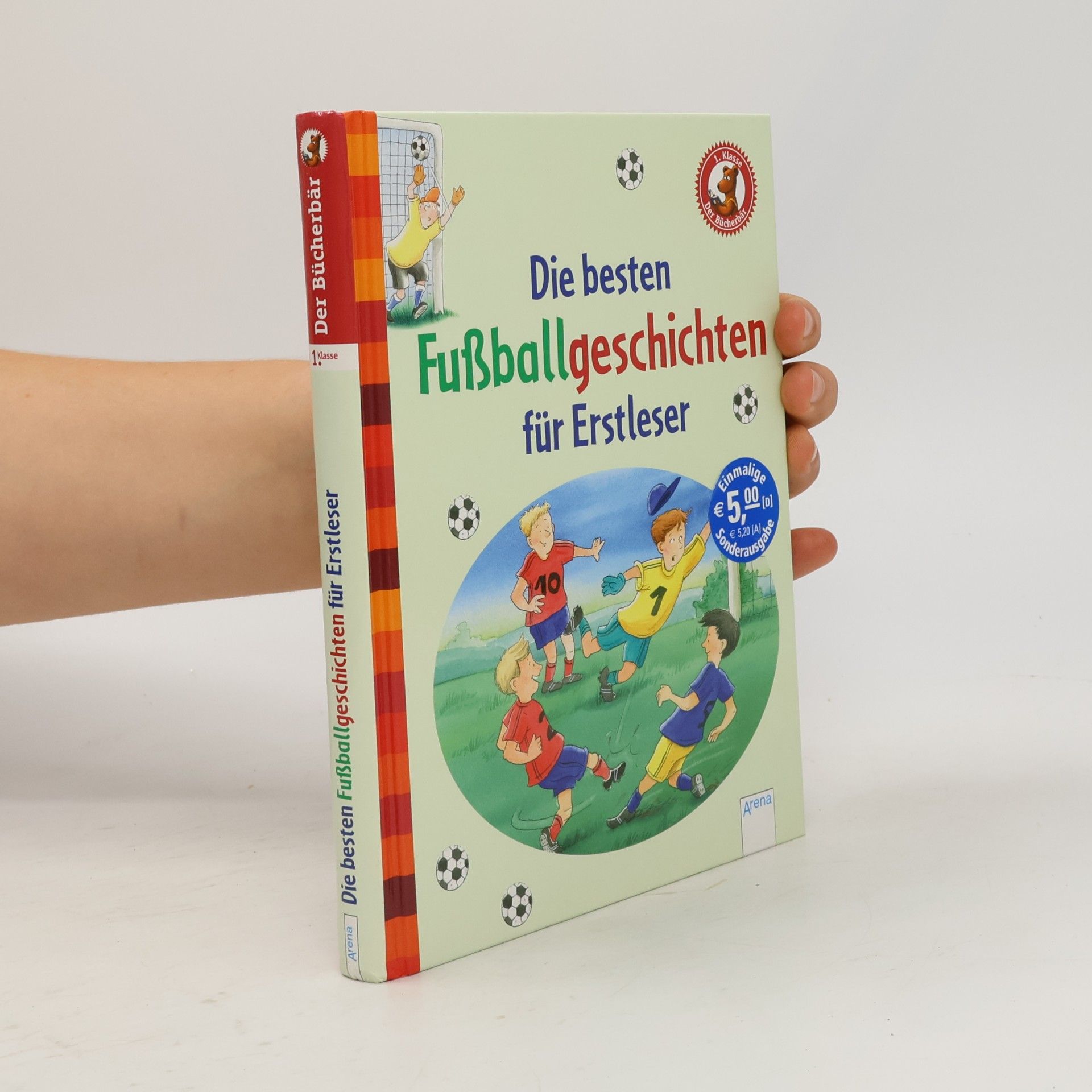 Willi Fährmann Die besten Fußballgeschichten für Erstleser