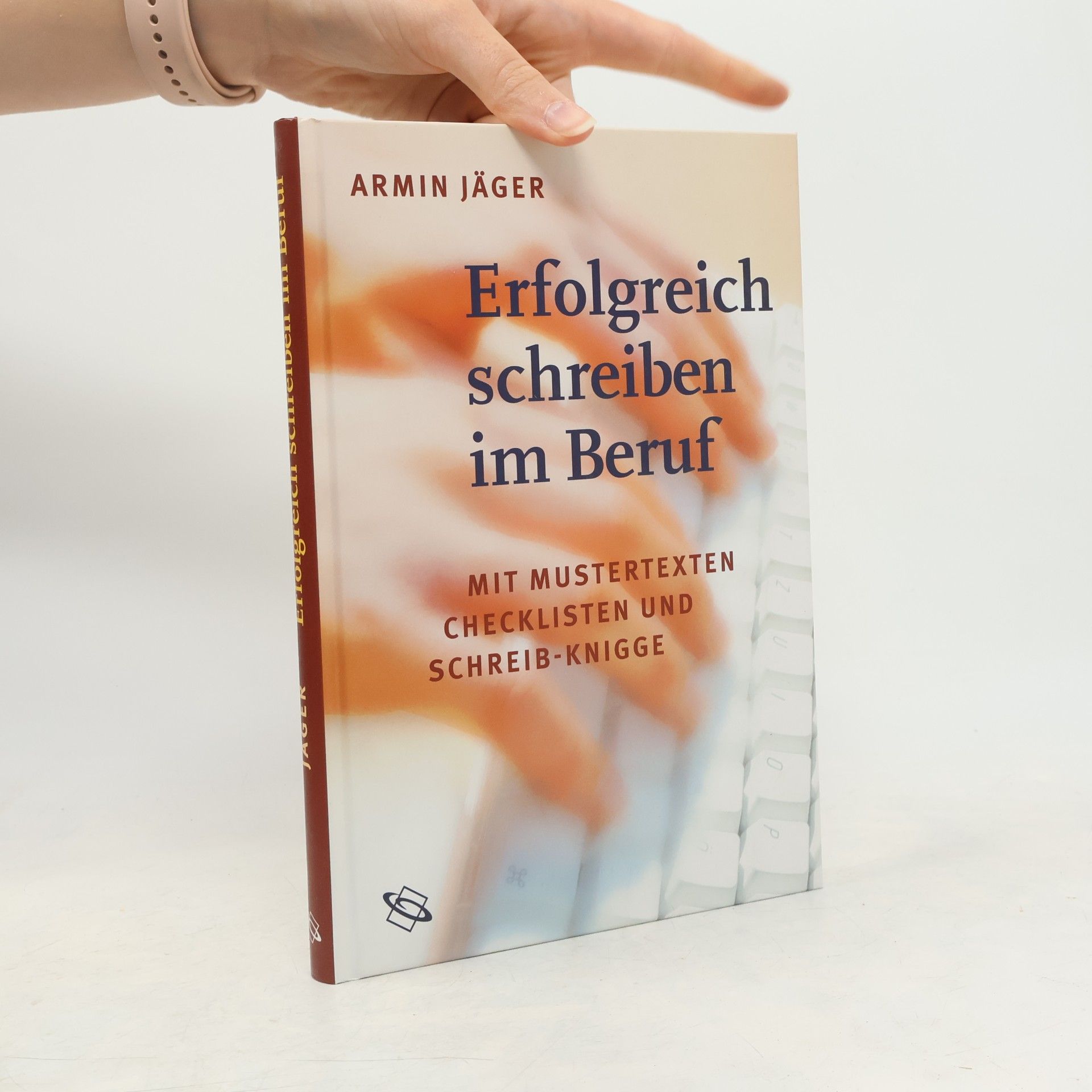 Armin Jäger Erfolgreich schreiben im Beruf