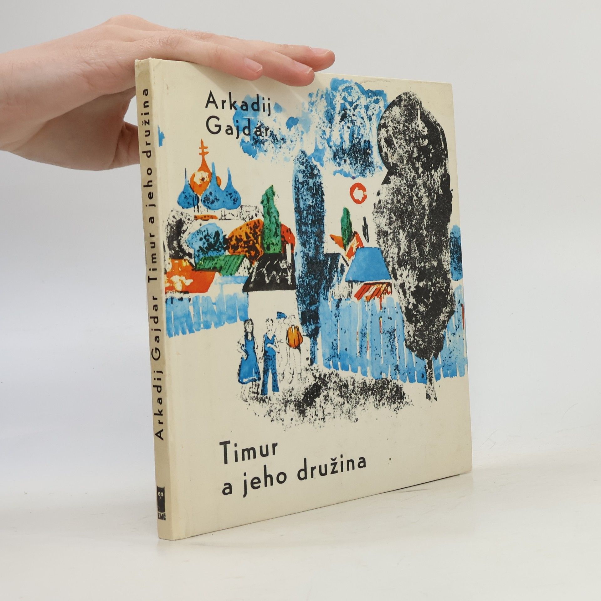 Arkadij Petrovič Gajdar Timur a jeho družina