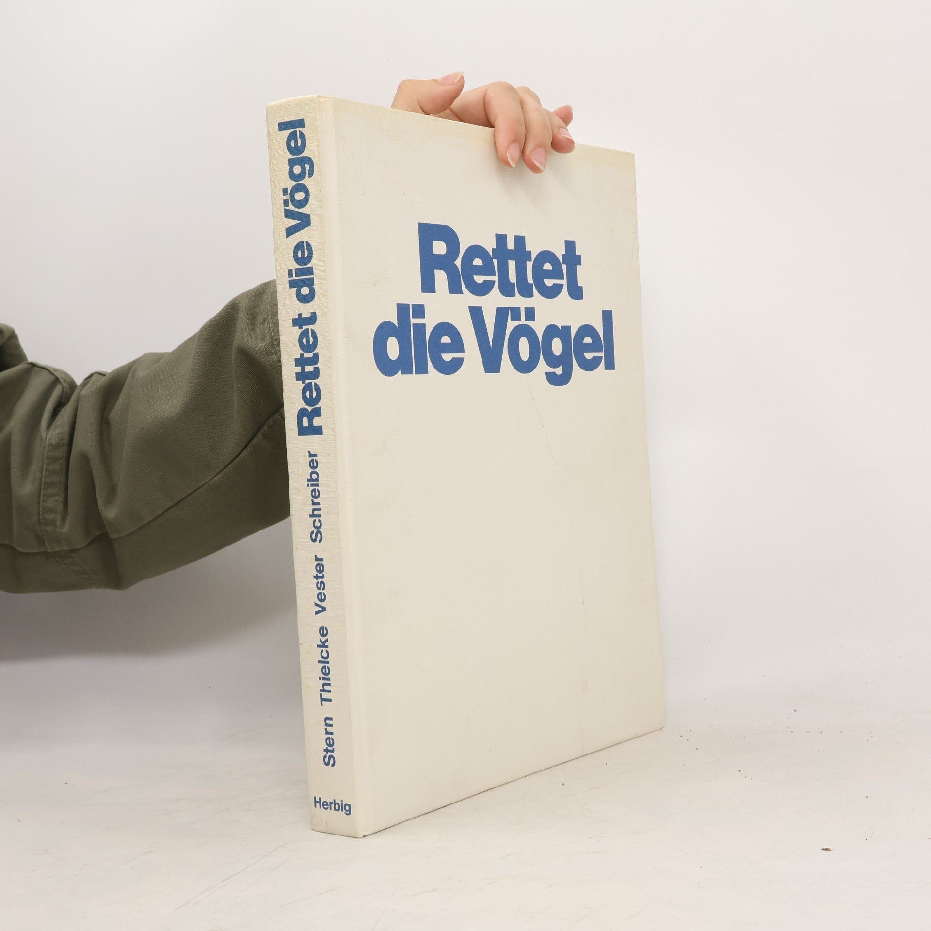 Horst Stern Rettet die Vögel, wir brauchen sie