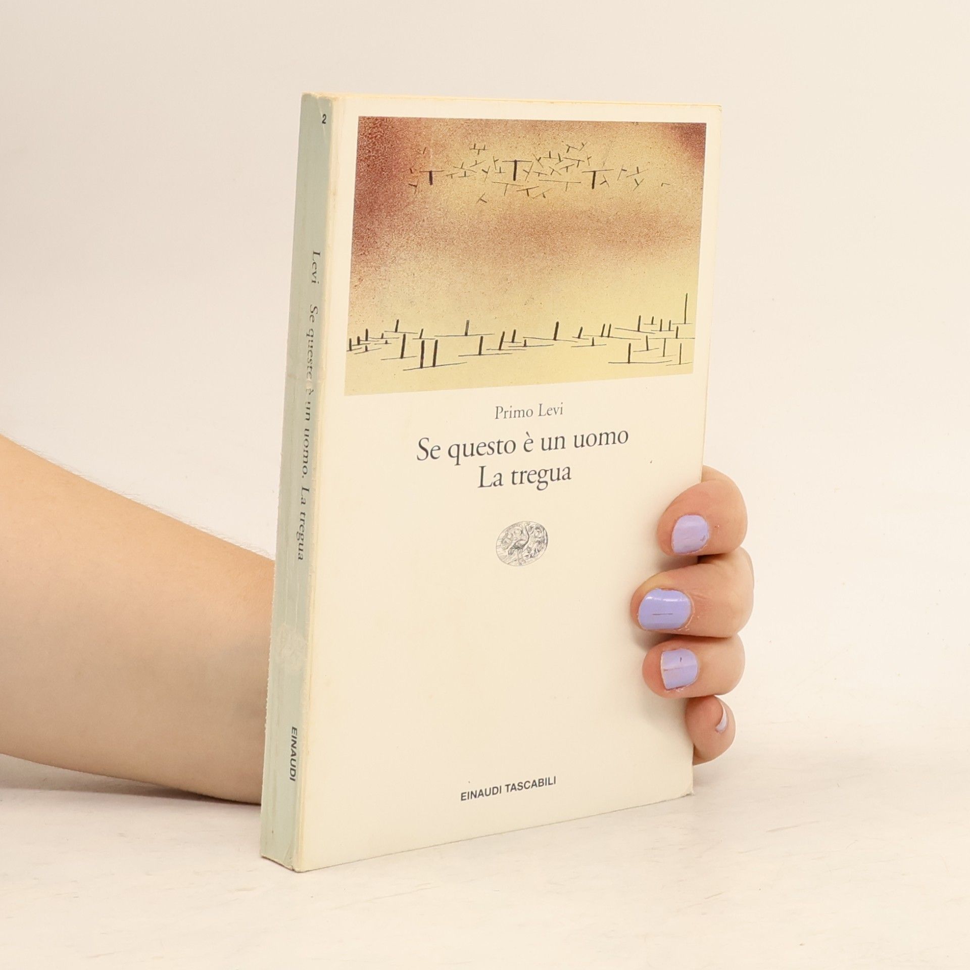 Primo Levi Se questo e un uomo?; La tregua