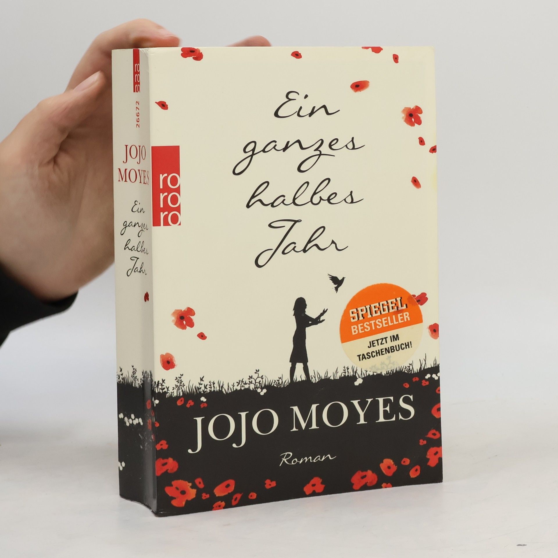 Jojo Moyes Ein ganzes halbes Jahr