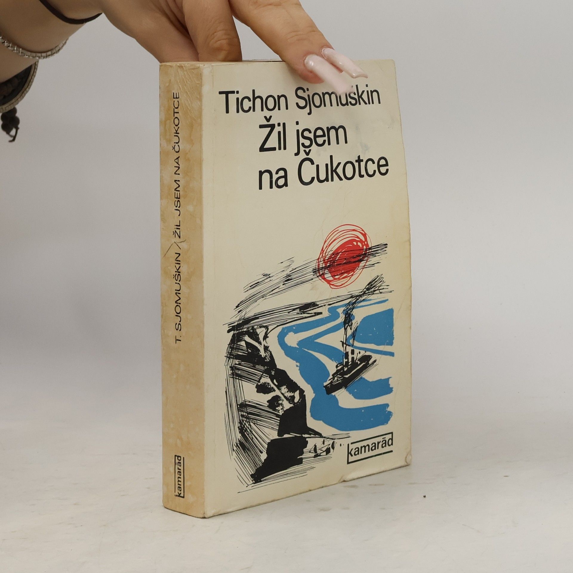 Tichon Zacharovič Semuškin Žil jsem na Čukotce