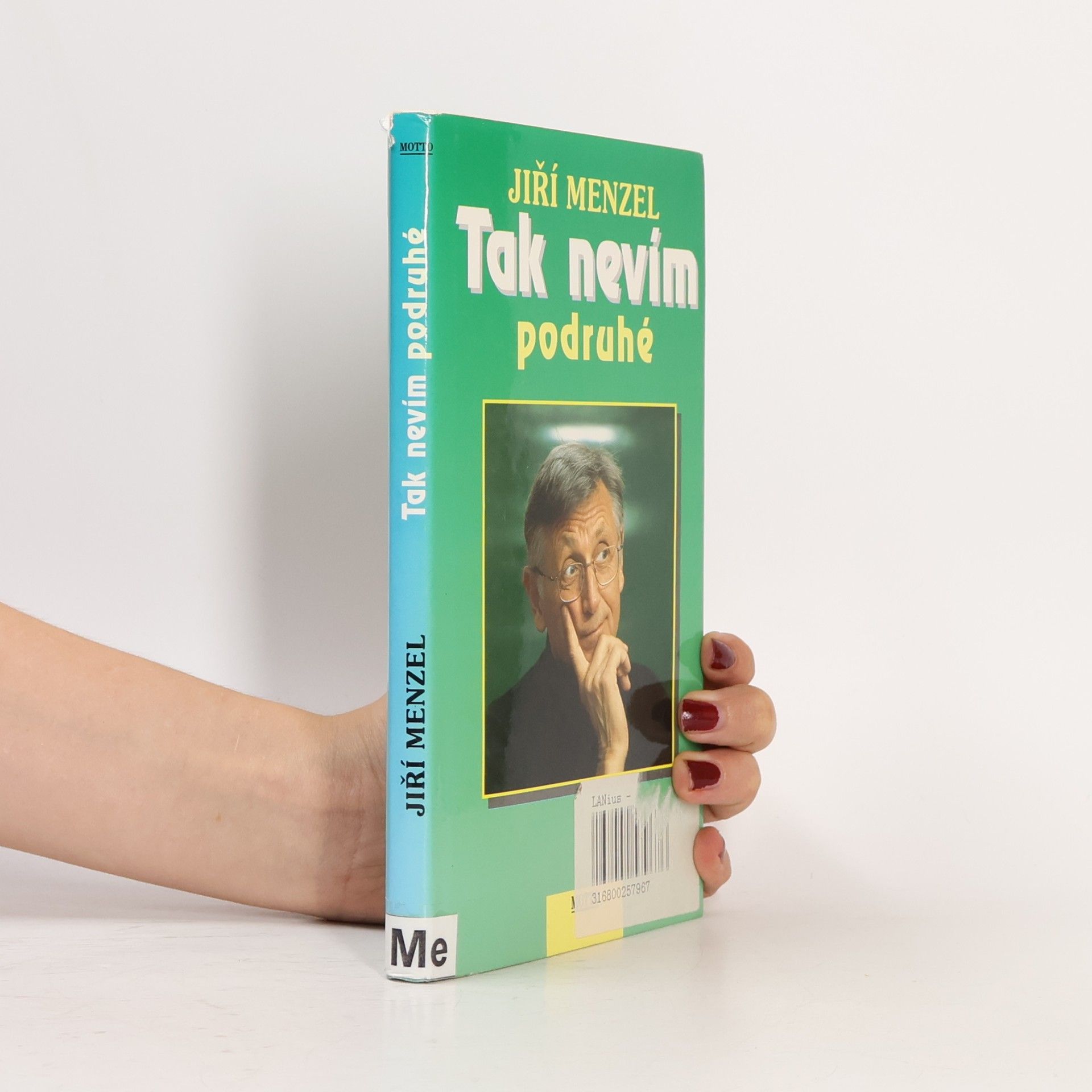 Jiří Menzel Tak nevím podruhé