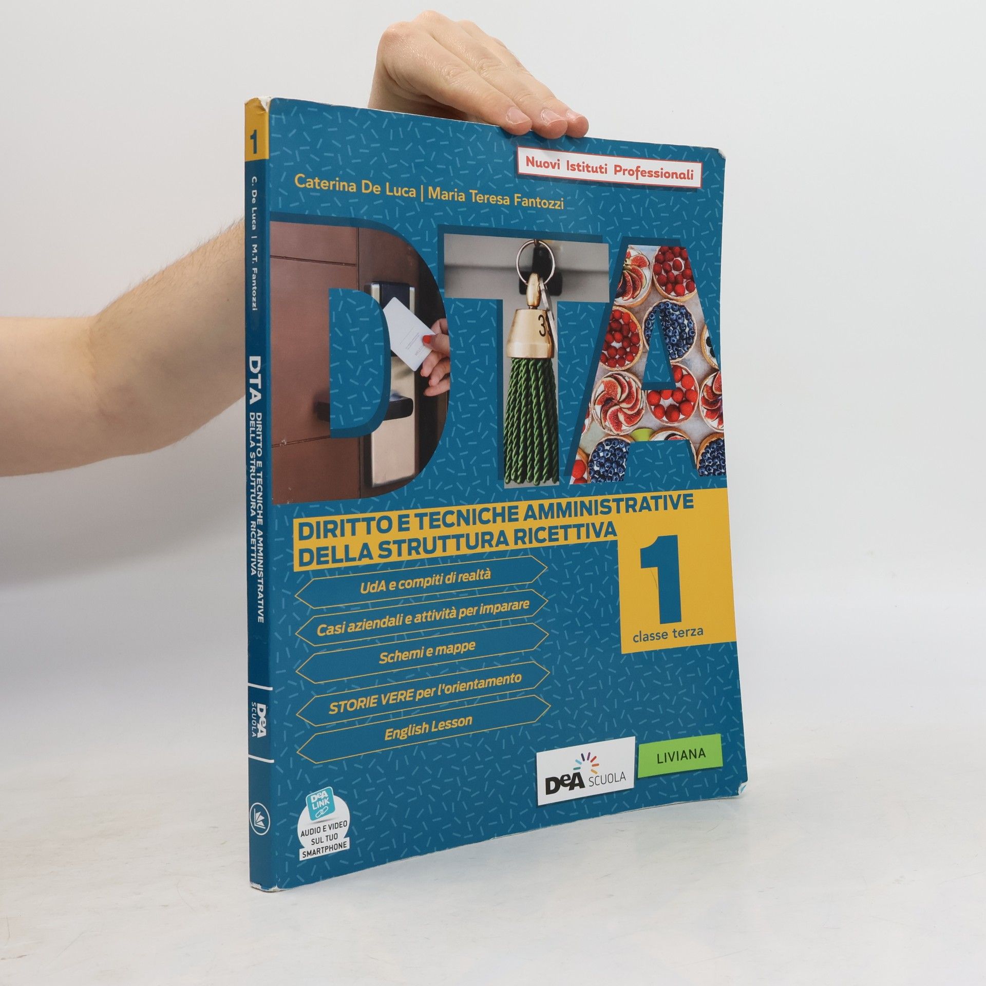 Diritto e tecnica amministrativa della struttura ricettiva. Per la 3ª classe delle Scuole superiori. Con e-book. Con espansione online