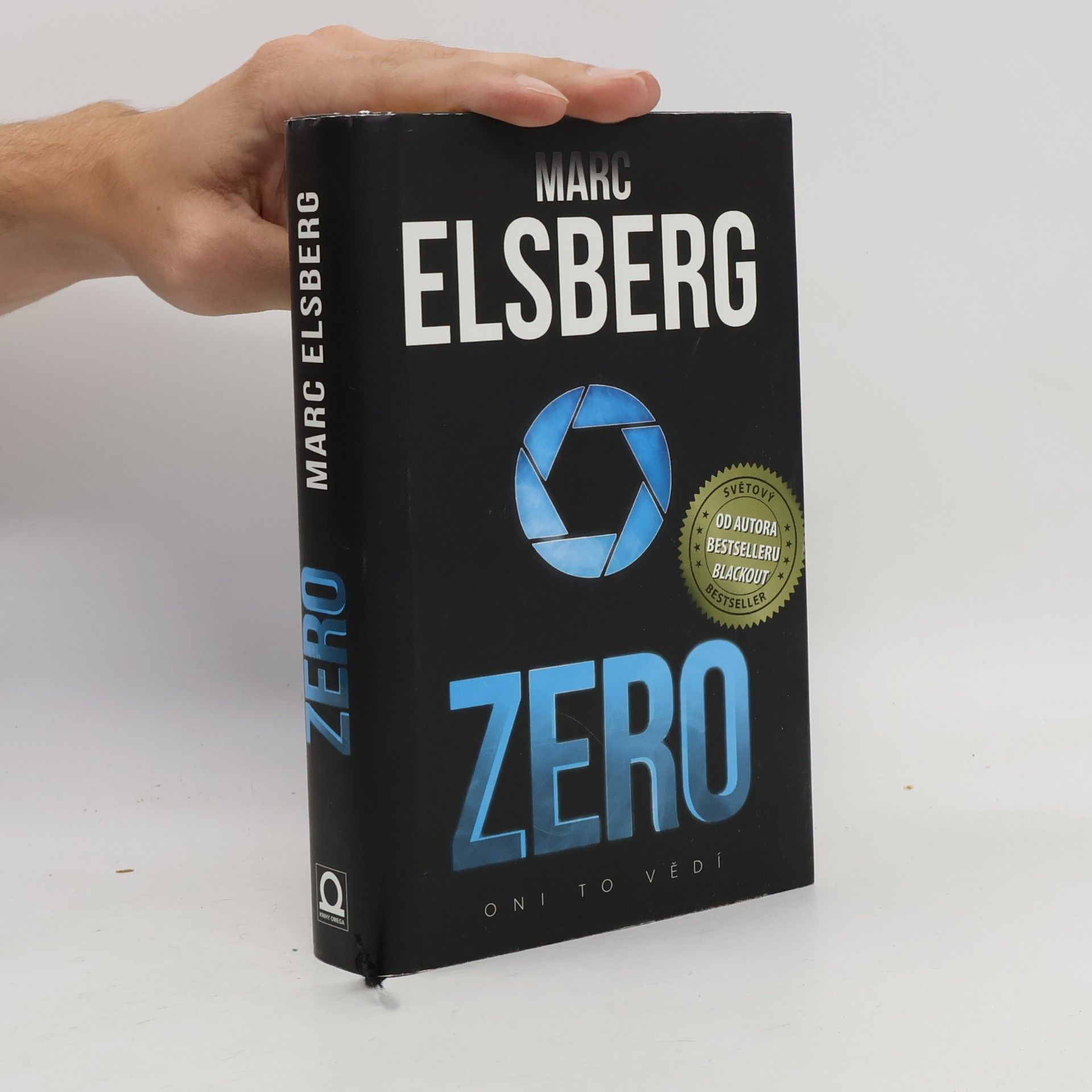 Marc Elsberg Zero: Oni to vědí