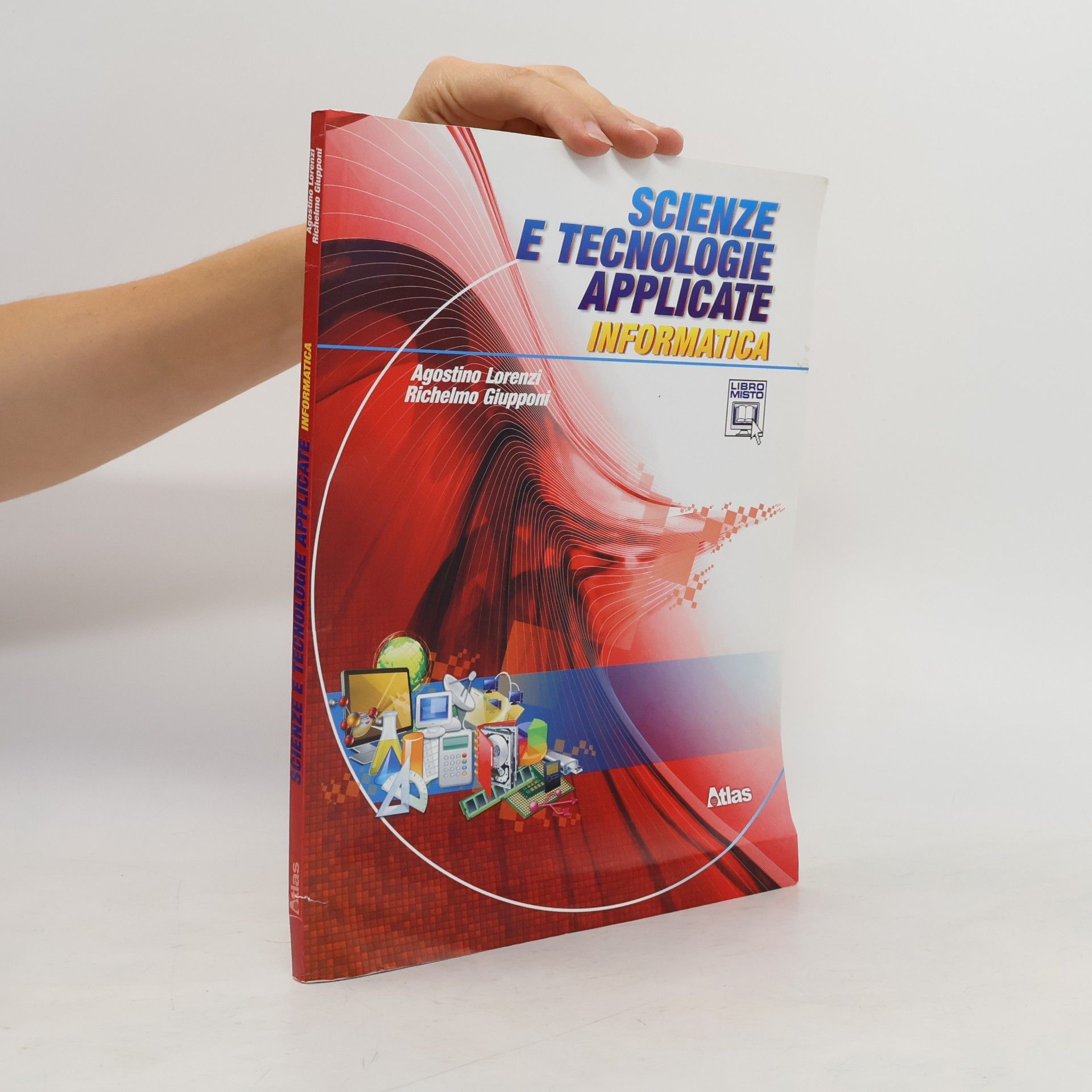 Richelmo Giupponi Scienze e tecnologie applicate. Per le Scuole superiori. Con espansione online - Libro Misto