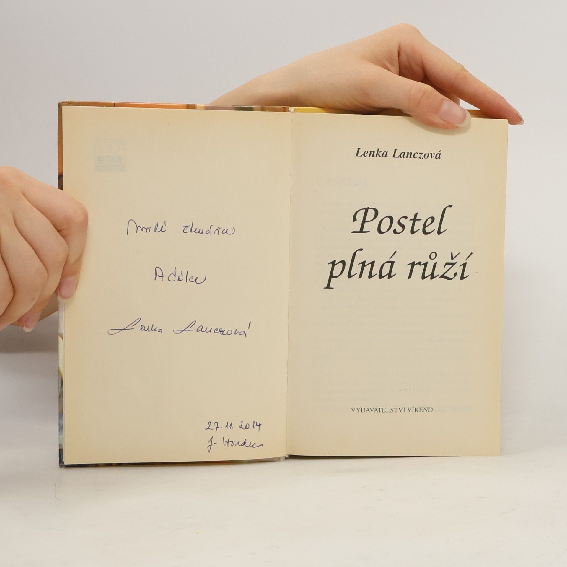 Lenka Lanczová Postel plná růží