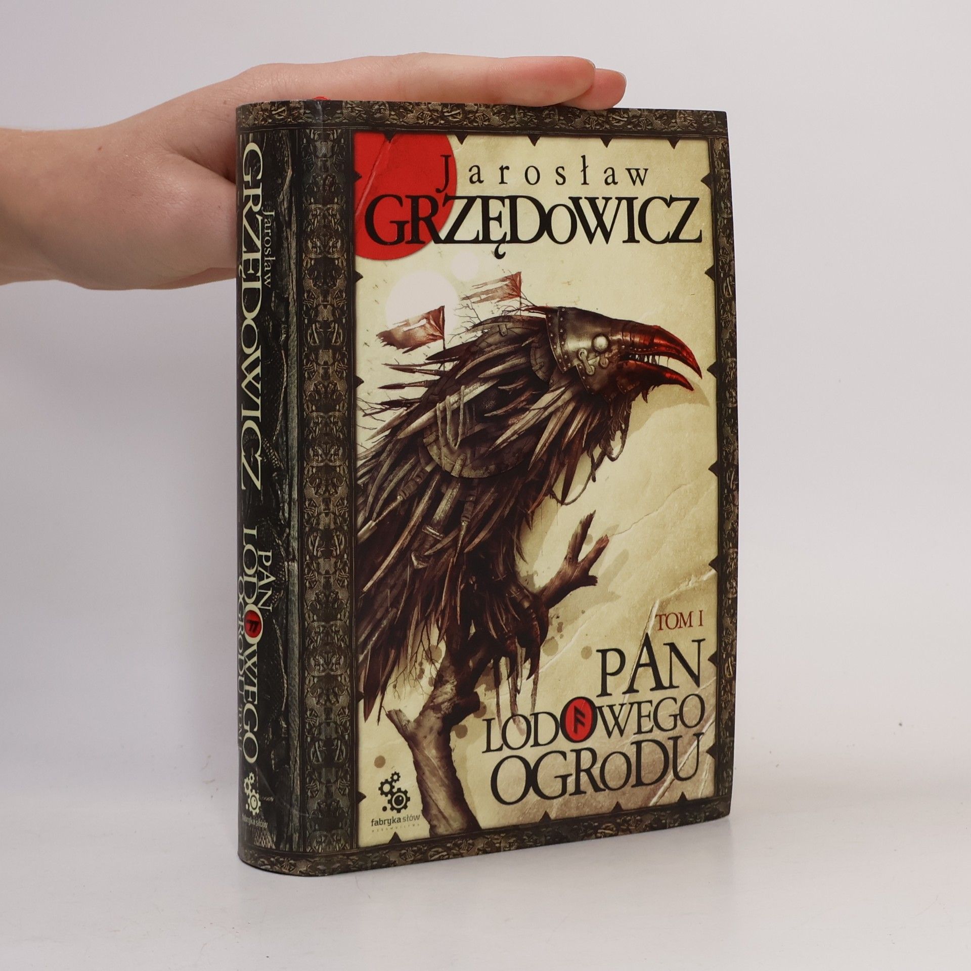 Jarosław Grzędowicz Pan Lodowego Ogrodu
