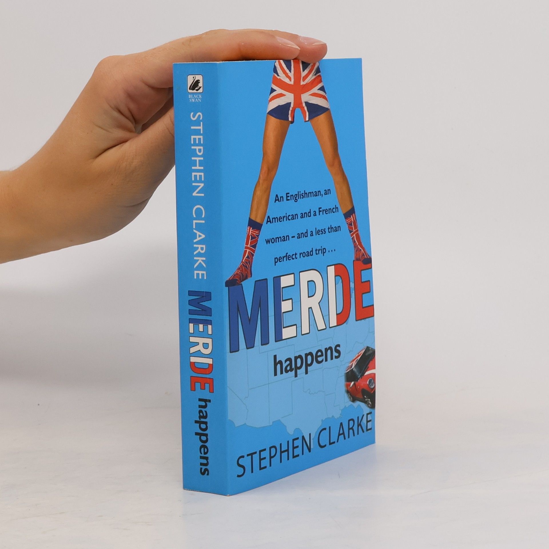 Stephen Clarke Merde Happens