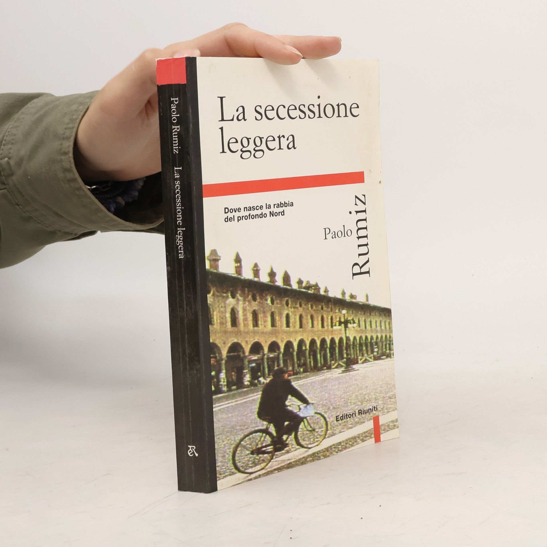 Paolo Rumiz La secessione leggera