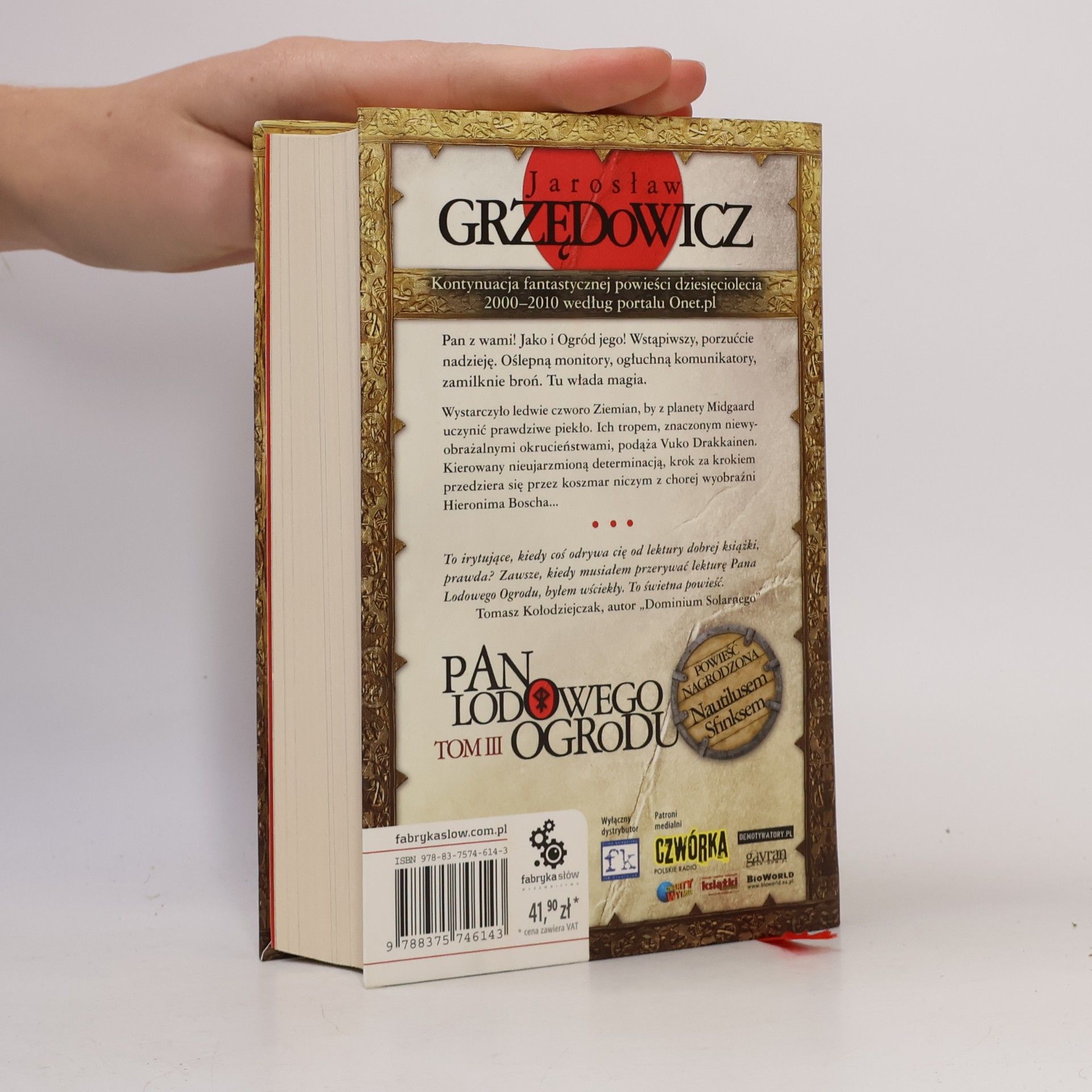 Jarosław Grzędowicz Pan Lodowego Ogrodu t.3