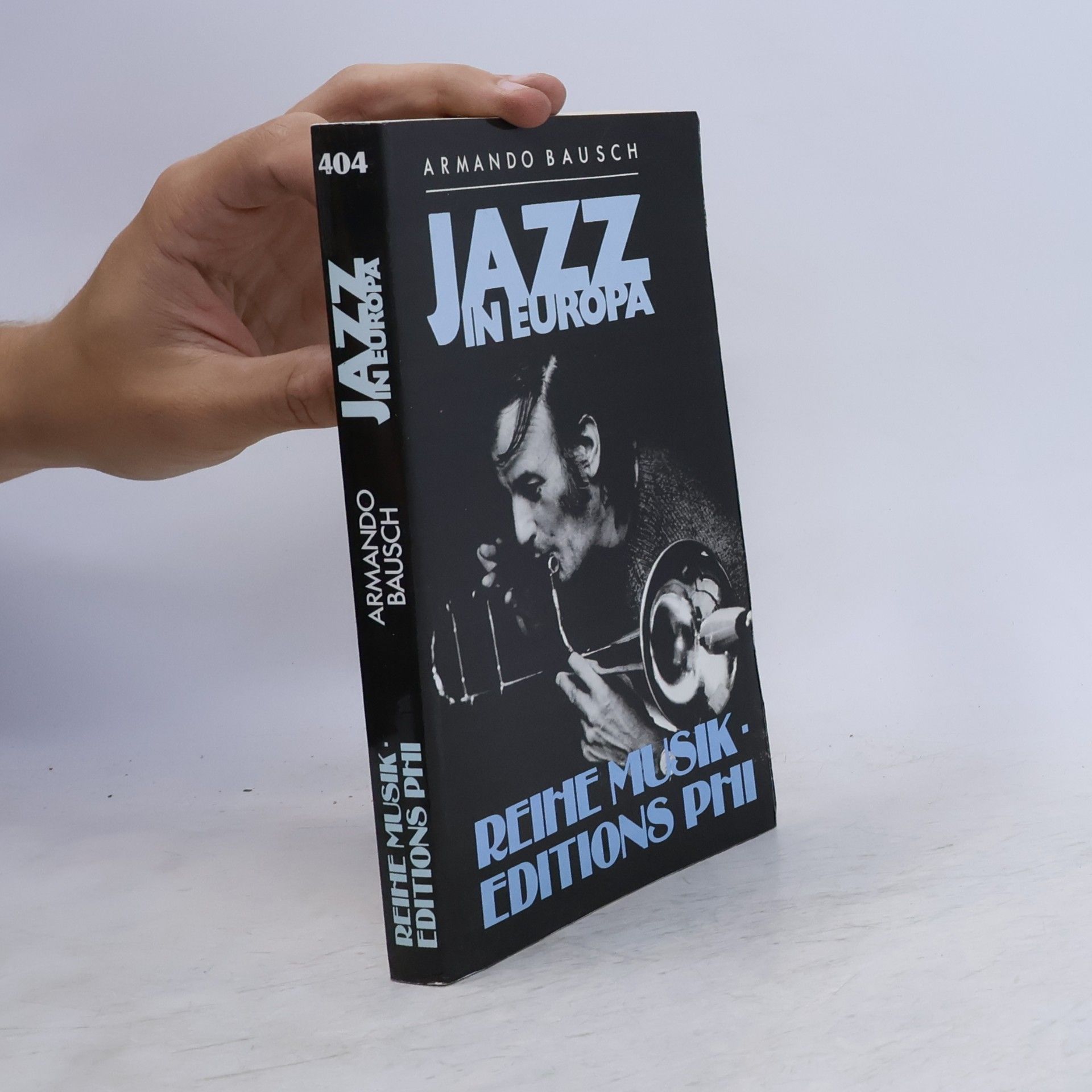 Armando Bausch Reihe Musik - 404: Jazz in Europa