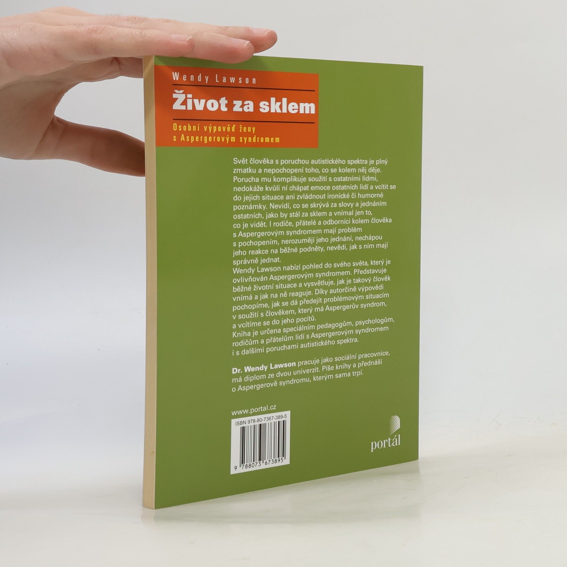 Wendy Lawson Život za sklem. Osobní výpověď ženy s Aspergerovým syndromem