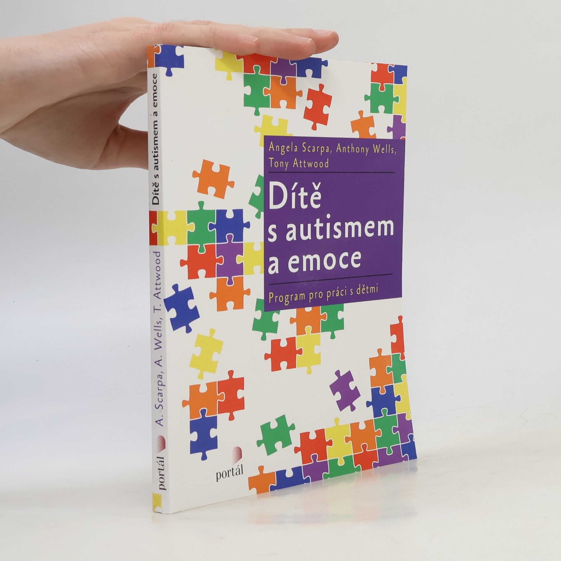Anthony Wells Dítě s autismem a emoce : program pro práci s dětmi