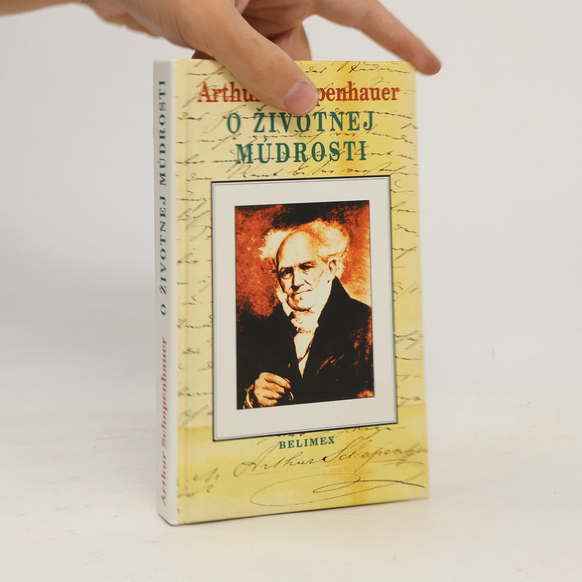 Arthur Schopenhauer O životnej múdrosti