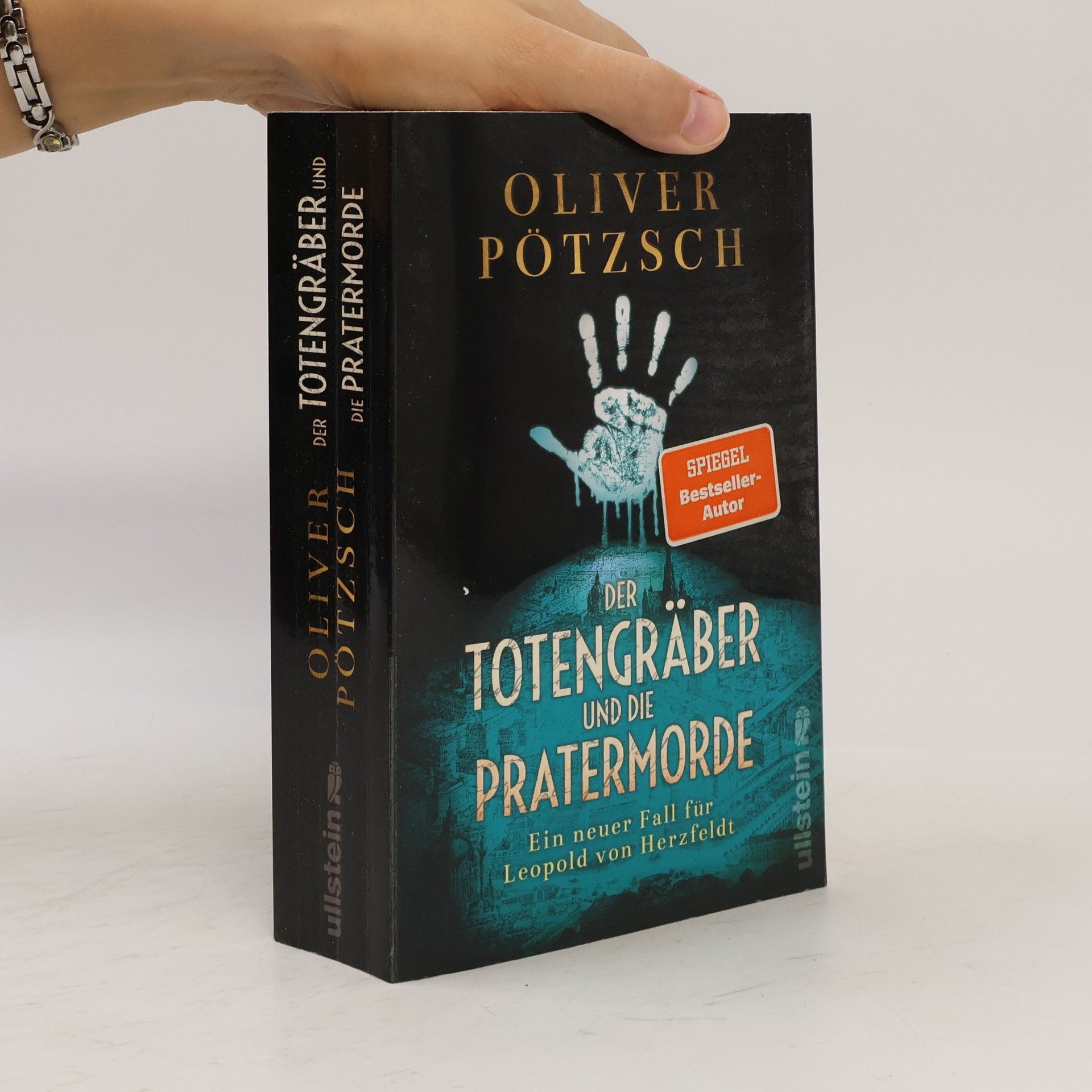 Oliver Pötzsch Der Totengräber und die Pratermorde