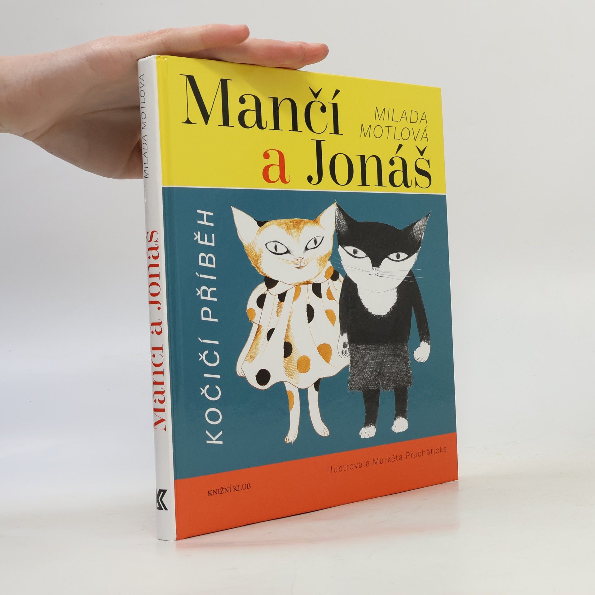 Milada Motlová Mančí a Jonáš : kočičí příběh