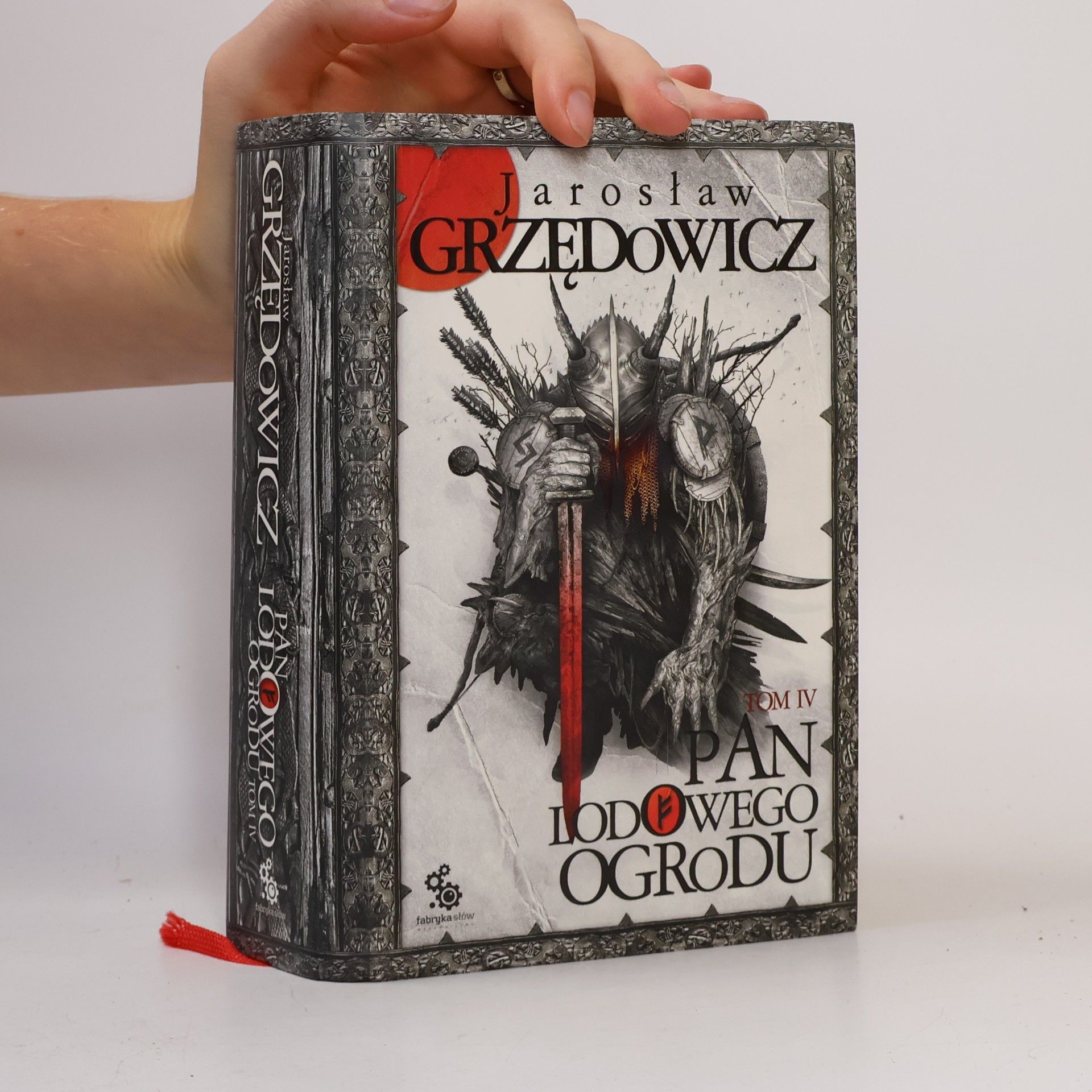 Jarosław Grzędowicz Pan Lodowego Ogrodu. Tom 4