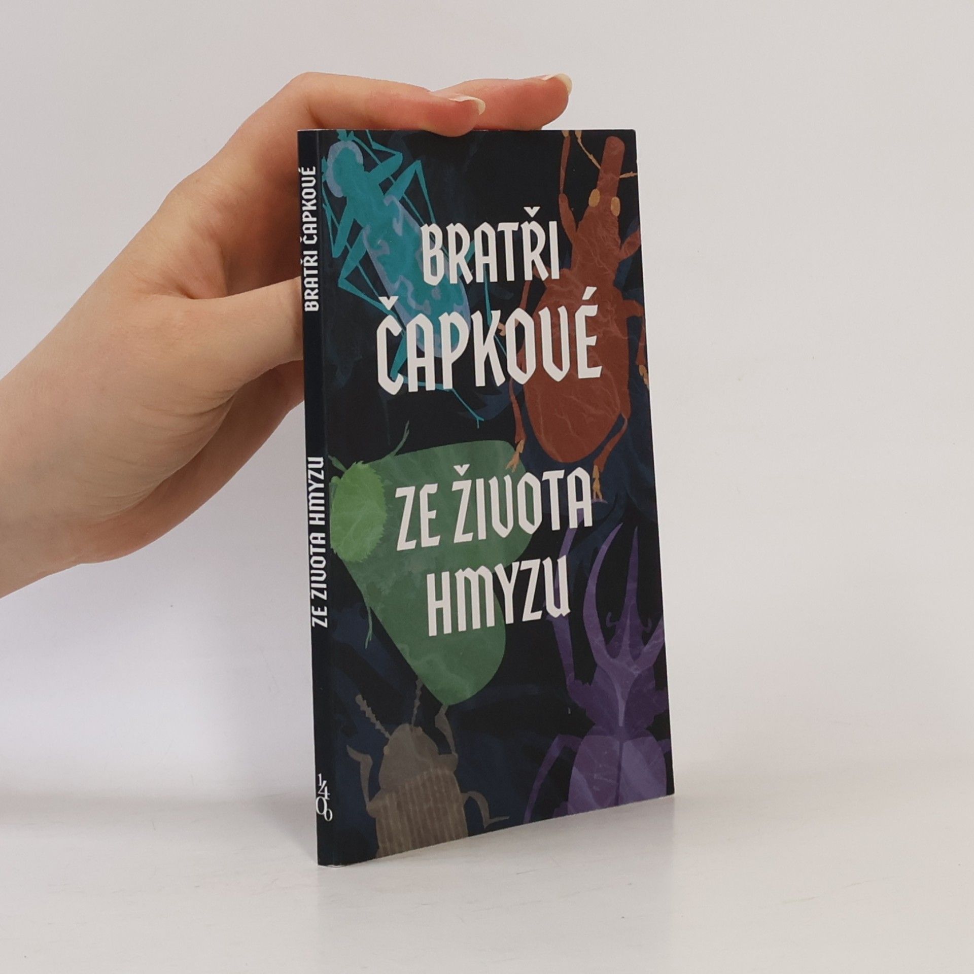 Karel Čapek Ze života hmyzu