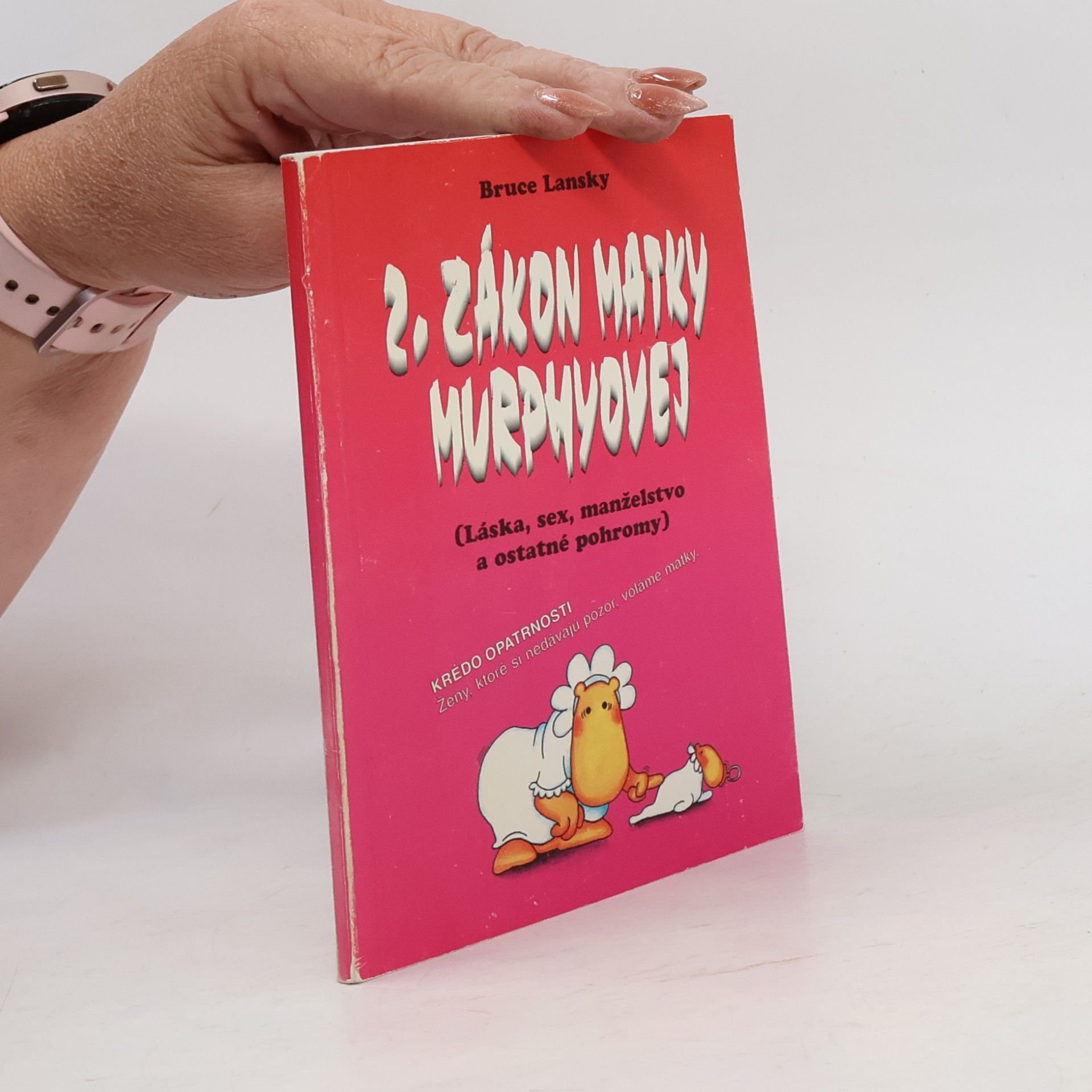 Bruce Lansky 2. zákon matky Murphyovej