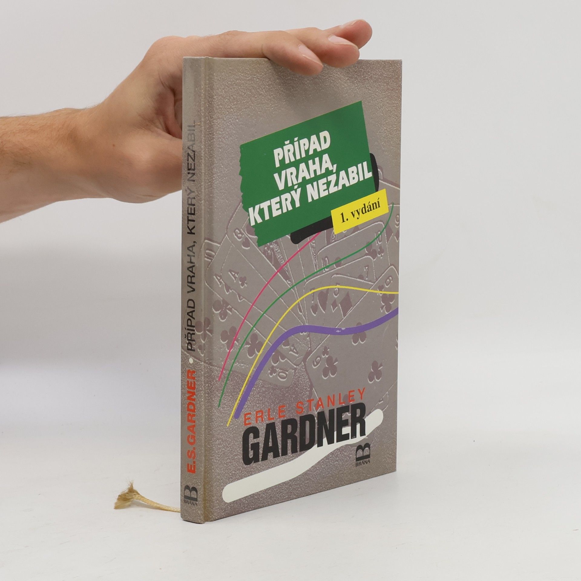 Erle Stanley Gardner Případ vraha, který nezabil