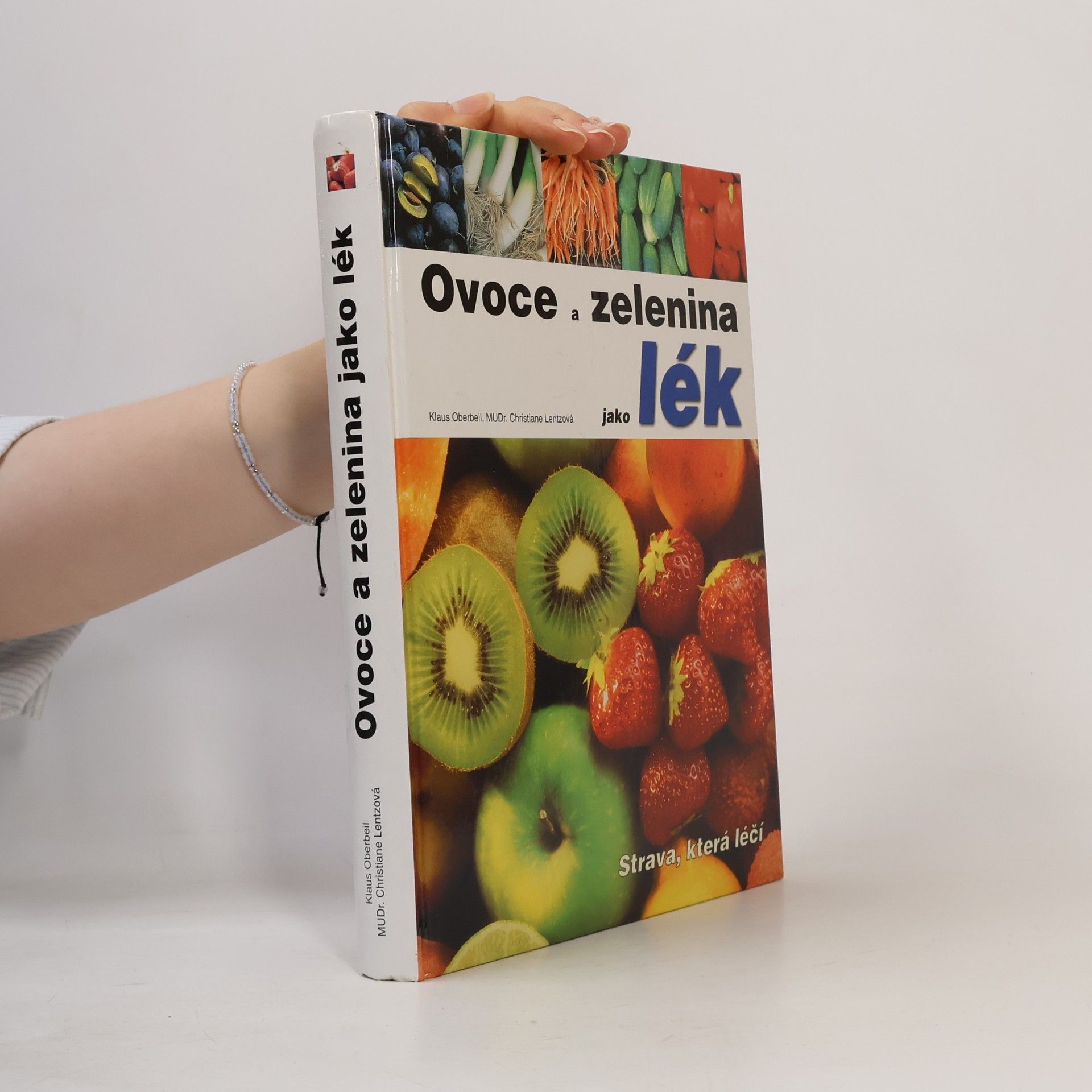 Klaus Oberbeil Ovoce a zelenina jako lék