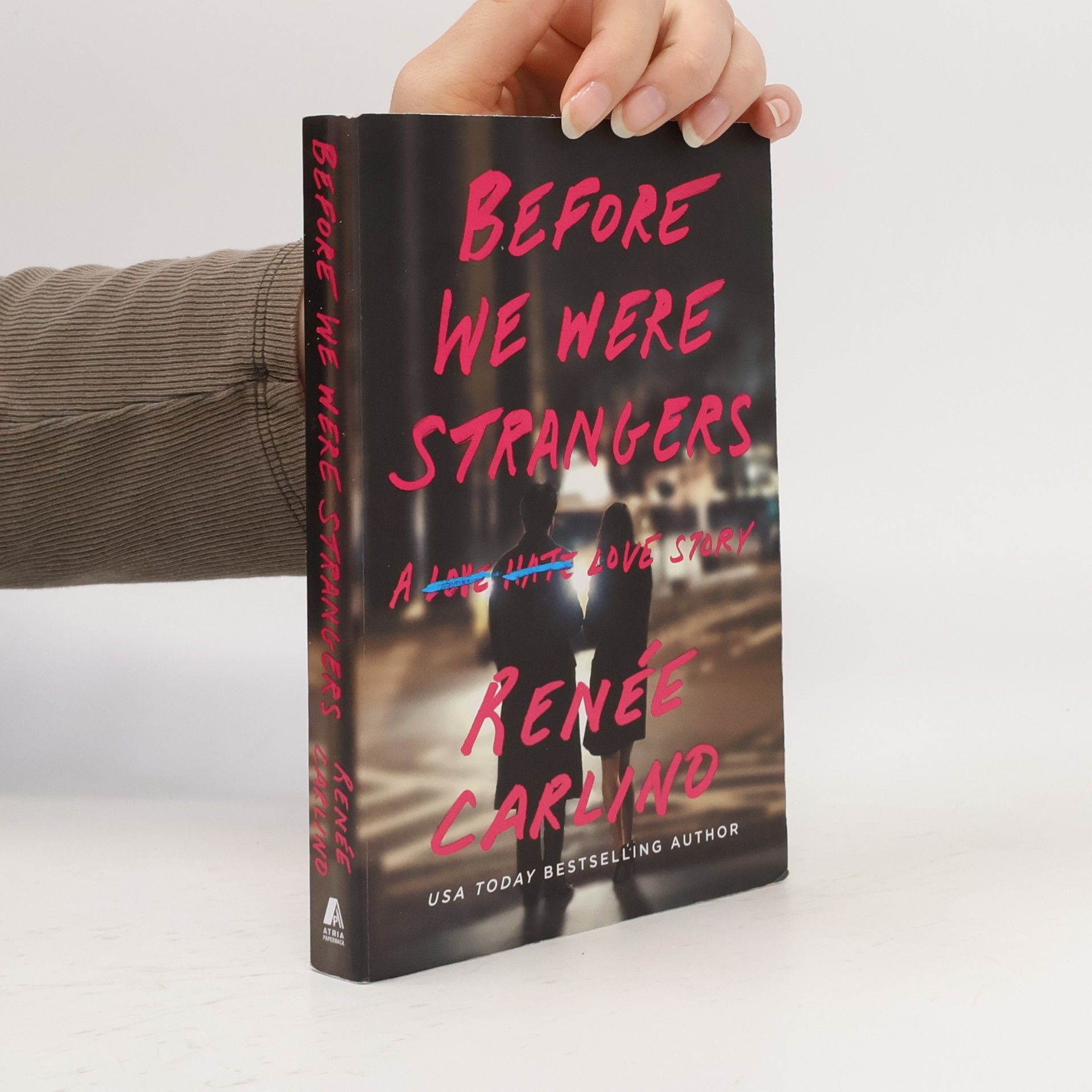 Renée Carlino Before We Were Strangers
