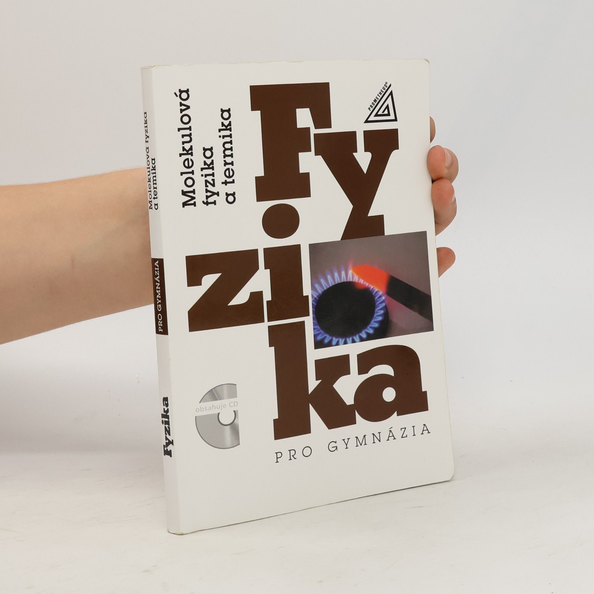 Emanuel Svoboda Molekulová fyzika a termika: Fyzika pro gymnázia