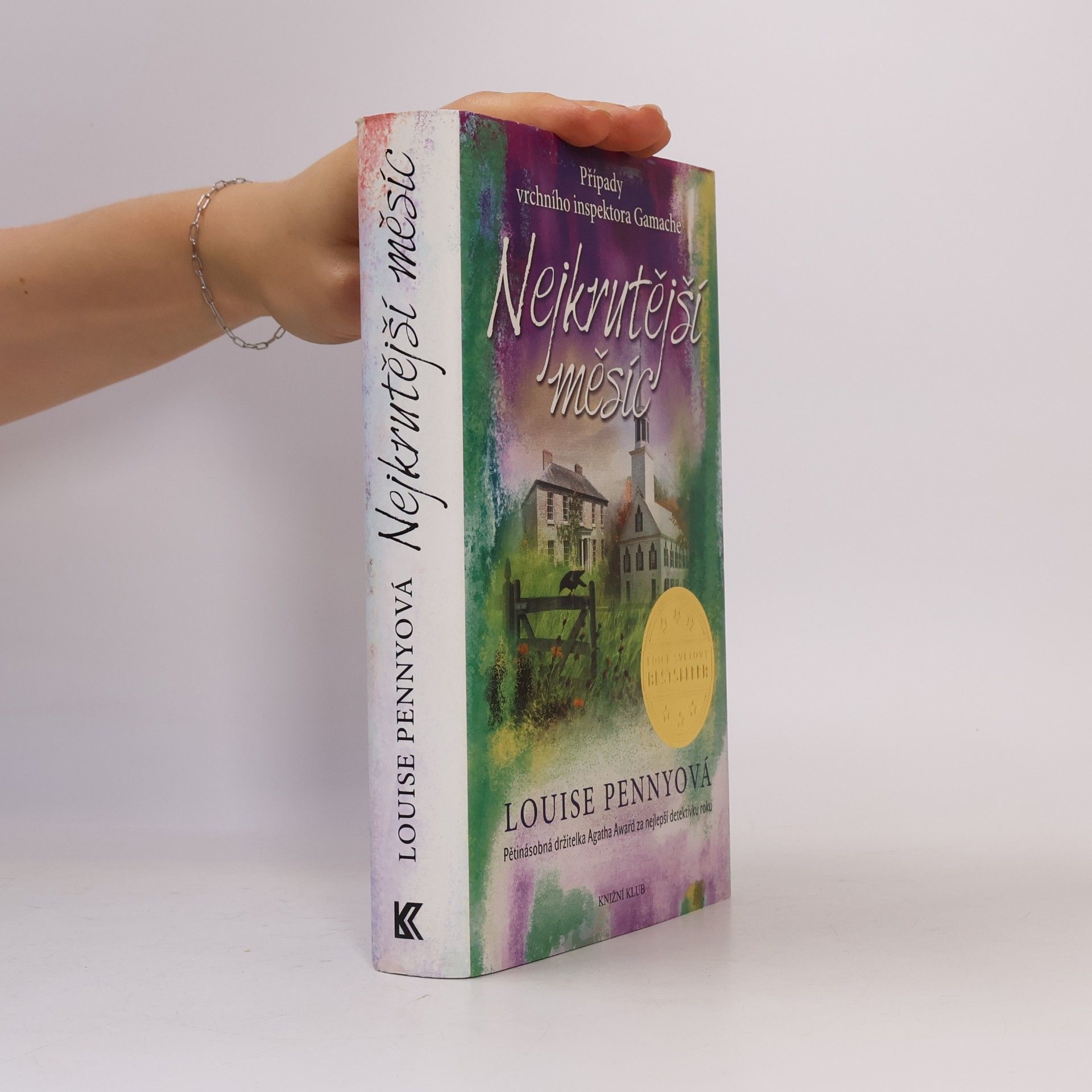 Louise Penny Nejkrutější měsíc