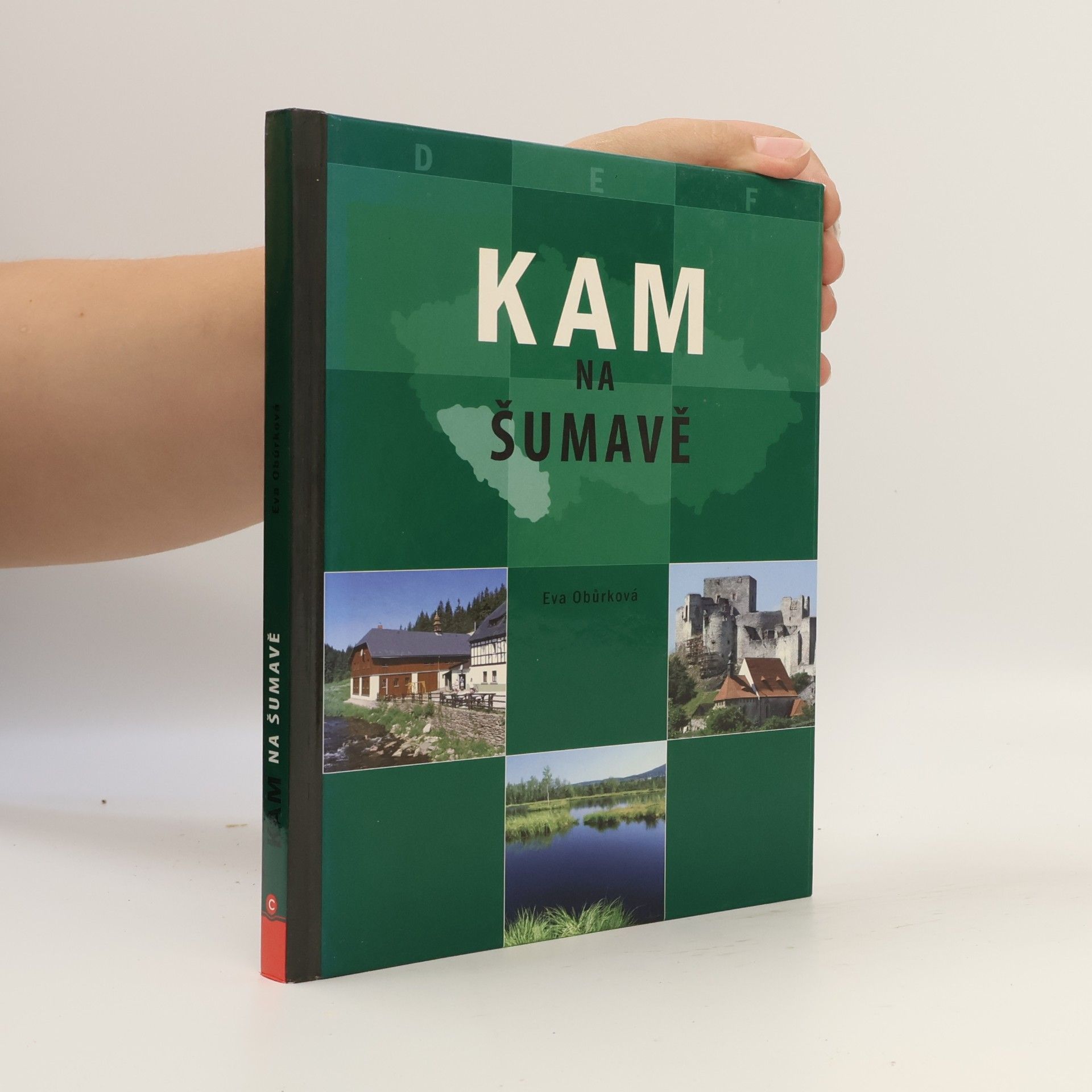 Eva Obůrková Kam na Šumavě