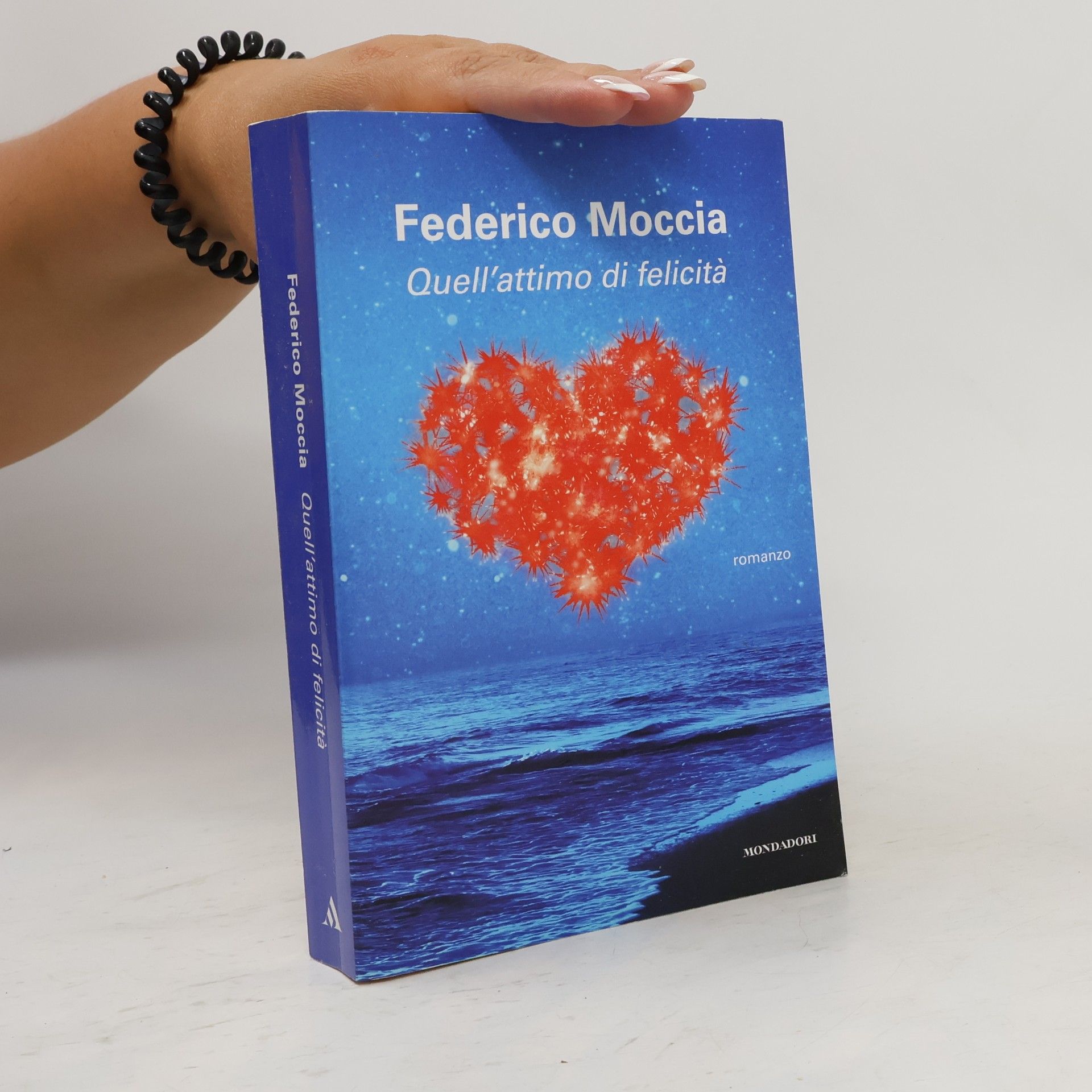 Federico Moccia Quell'attimo di felicità