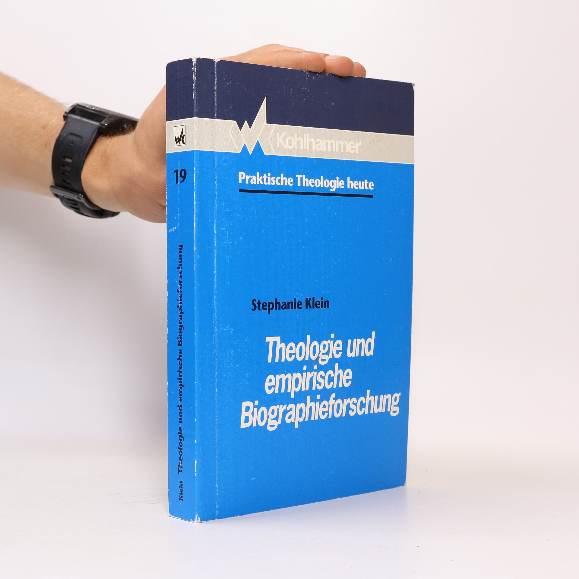 Stephanie B. Klein Theologie und empirische Biographieforschung