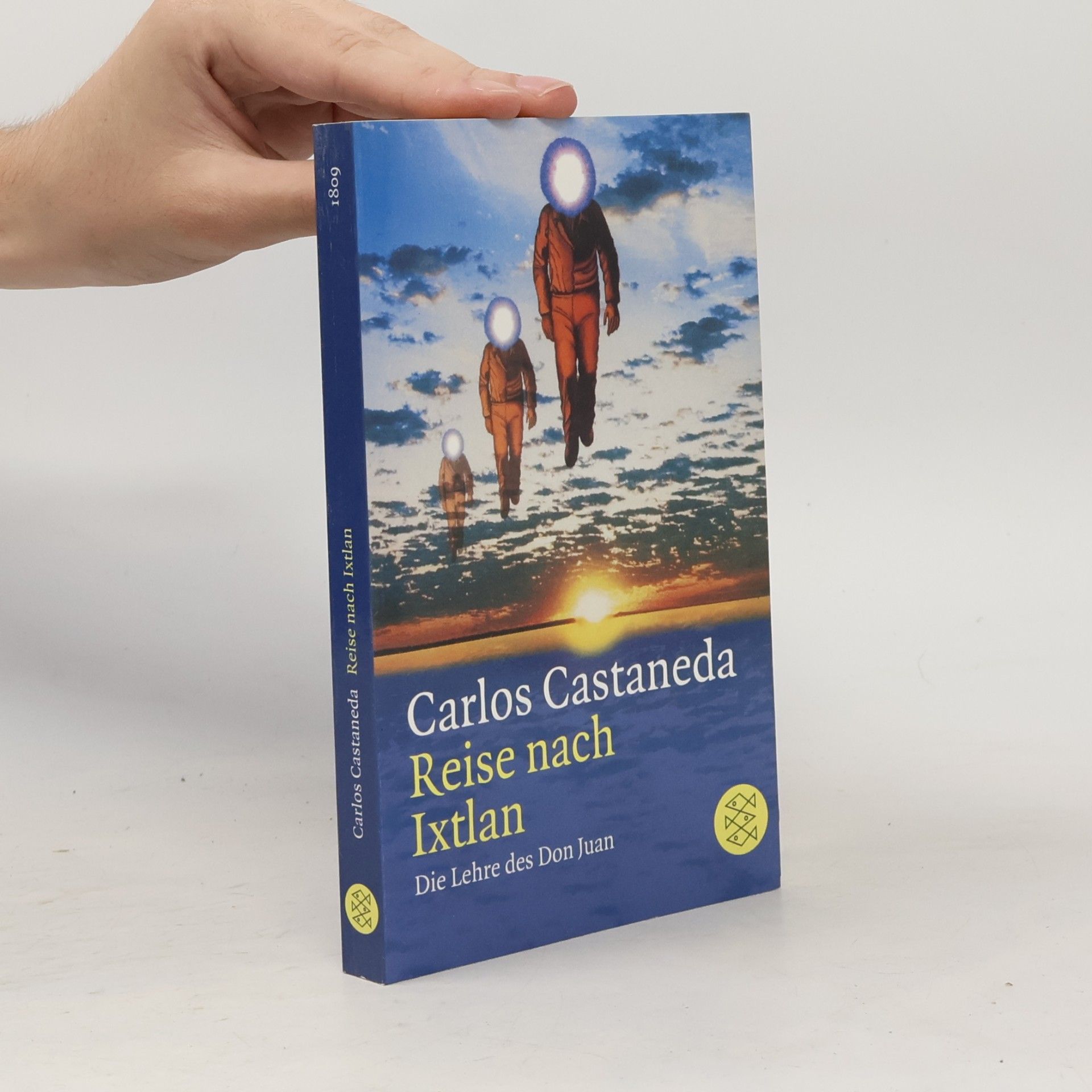 Carlos Castañeda Reise nach Ixtlan