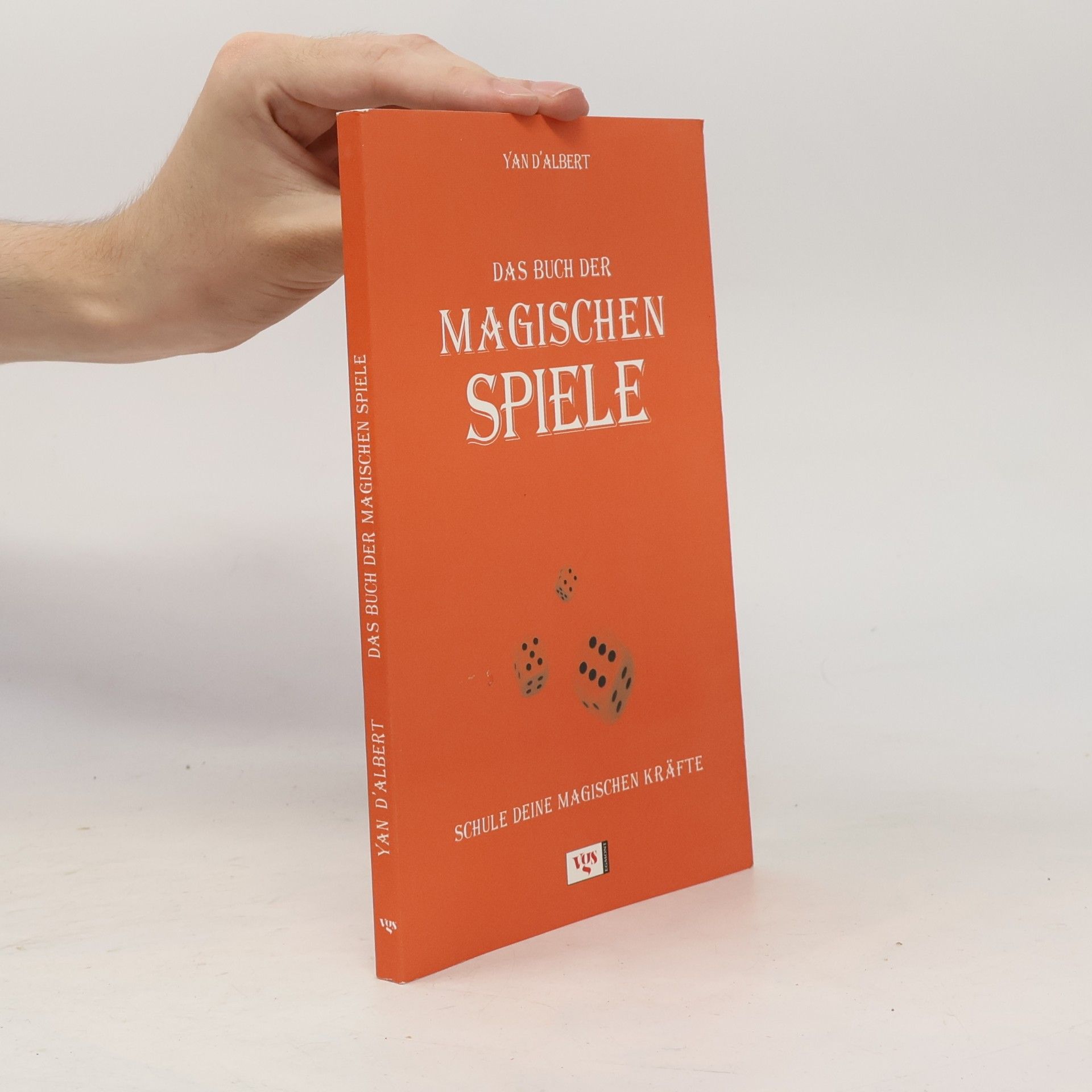 Yan d. Albert Das Buch der magischen Spiele