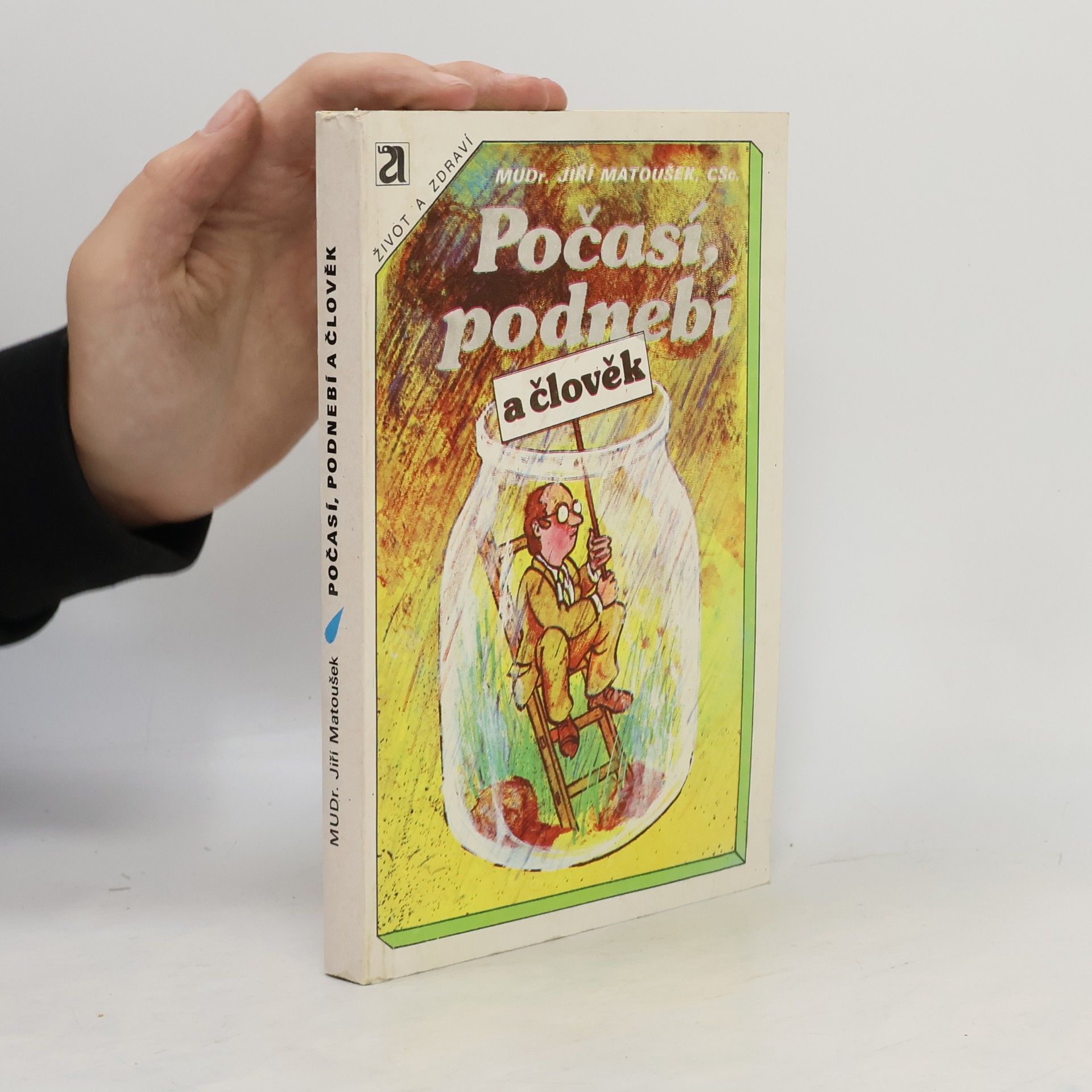 Jiří Matoušek Počasí, podnebí a člověk