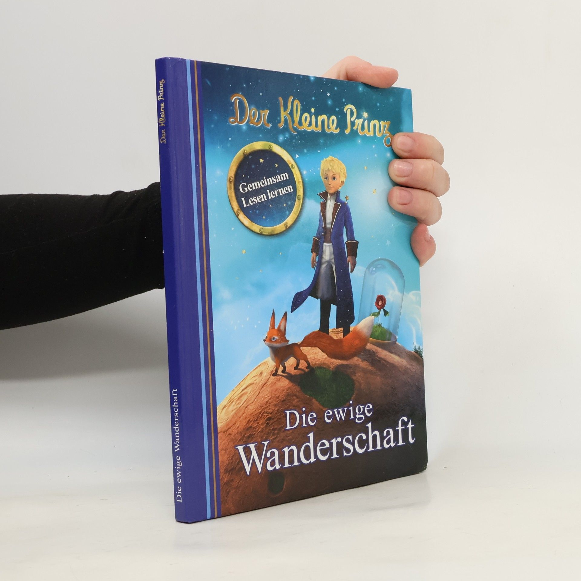 Various authors Der Kleine Prinz. Die ewige Wanderschaft