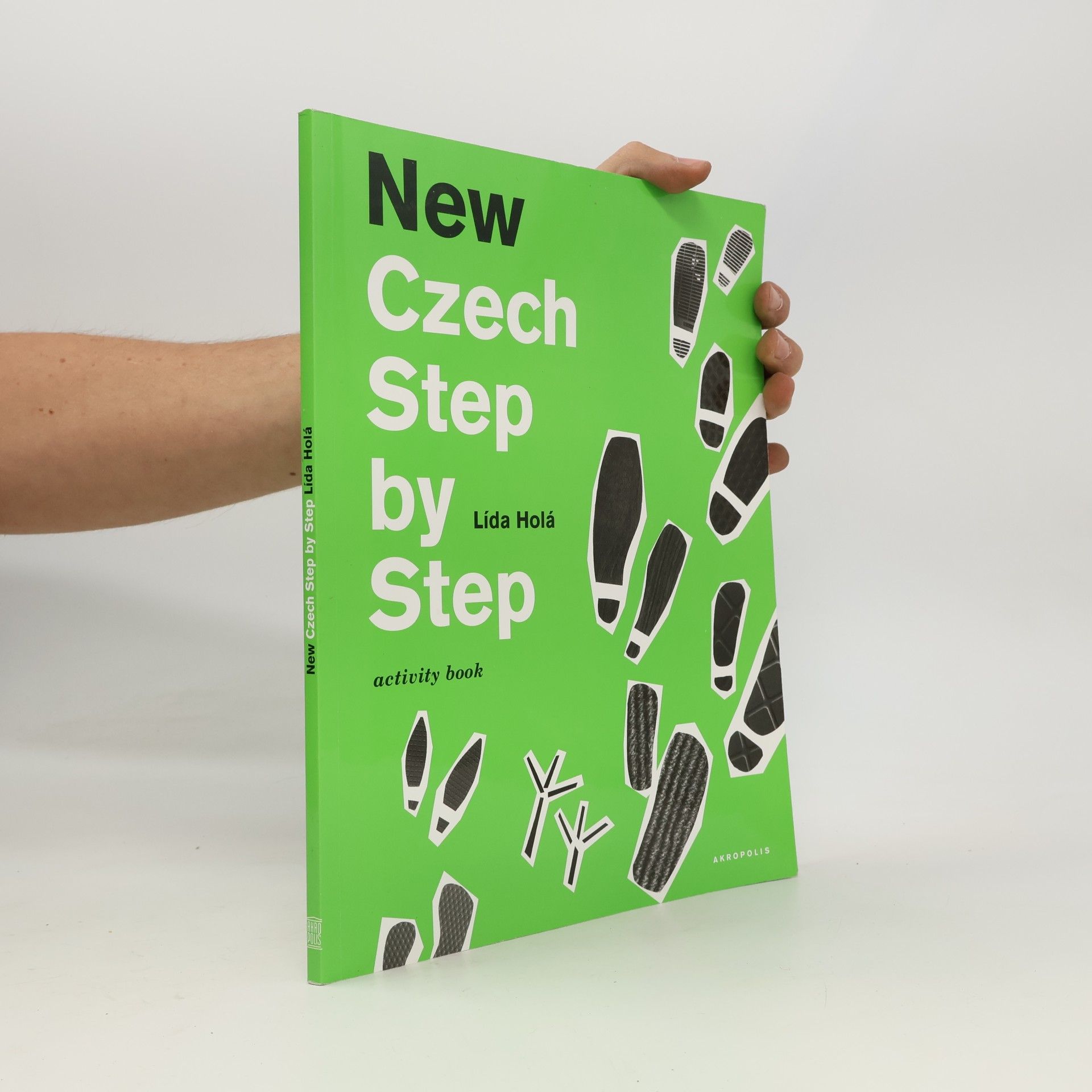 Lída Holá New Czech Step by Step. Activity Book