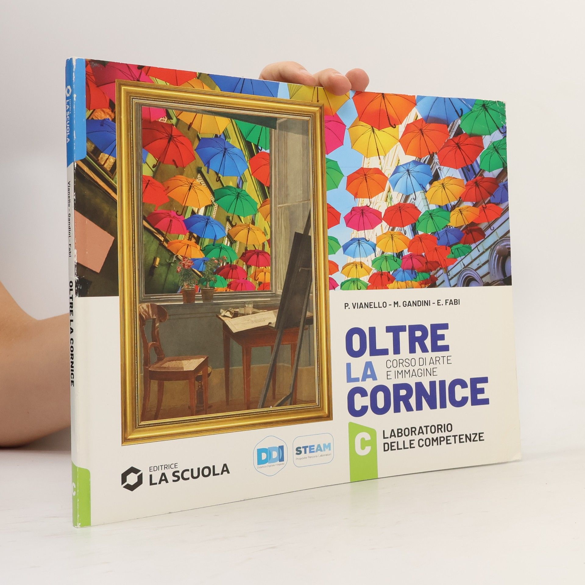Oltre la cornice. Arte e immagine. Per la scuola media. Con e-book. Con espansione online. Storia dell'arte-Laboratorio delle competenze
