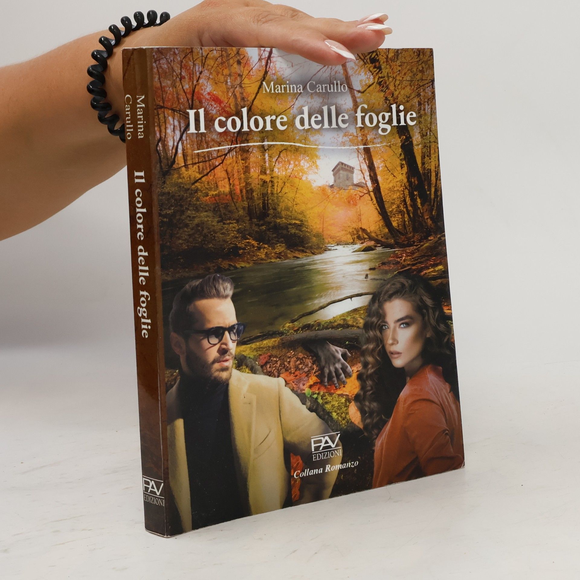Marina Carullo Il colore delle foglie (Romanzo)
