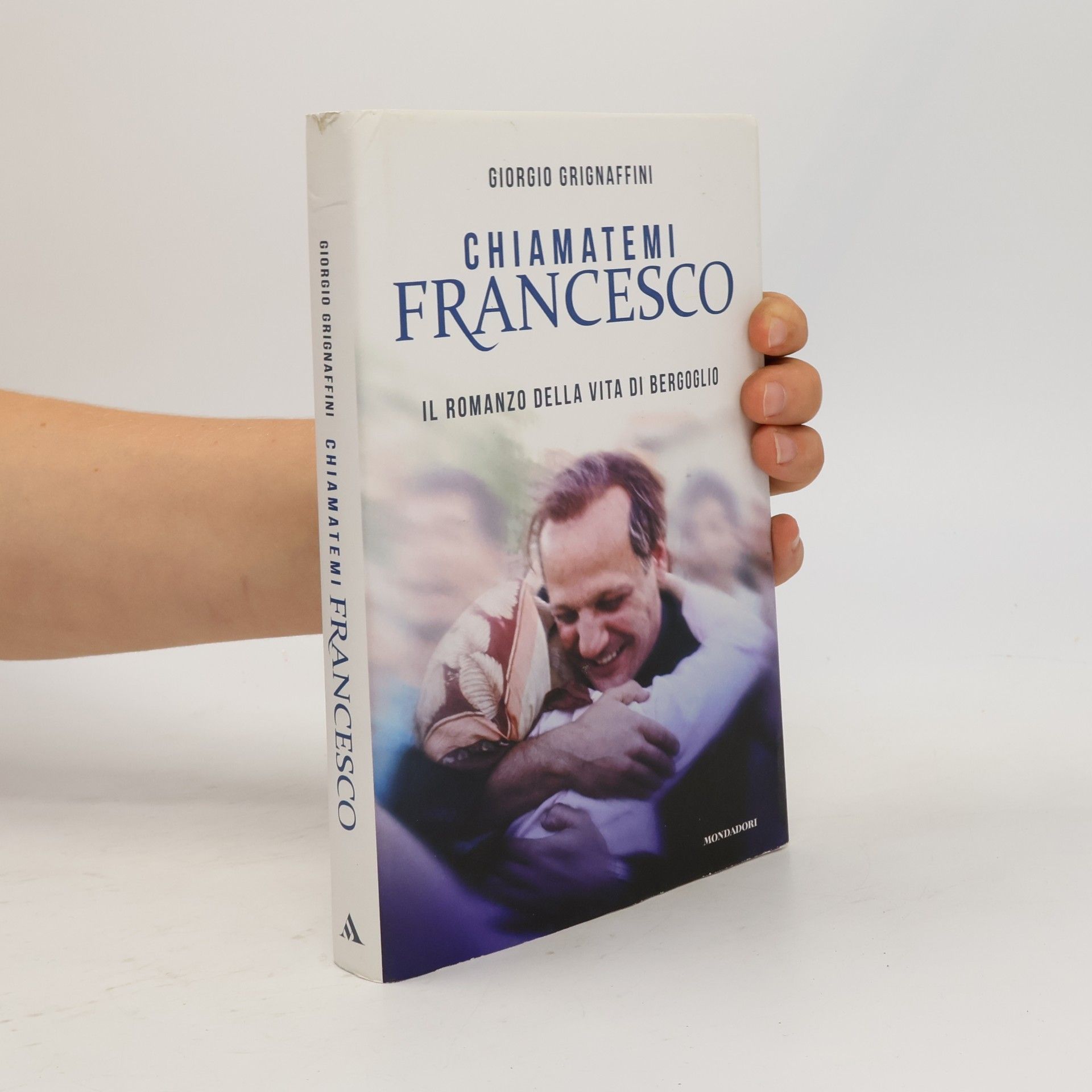 Giorgio Grignaffini Chiamatemi Francesco