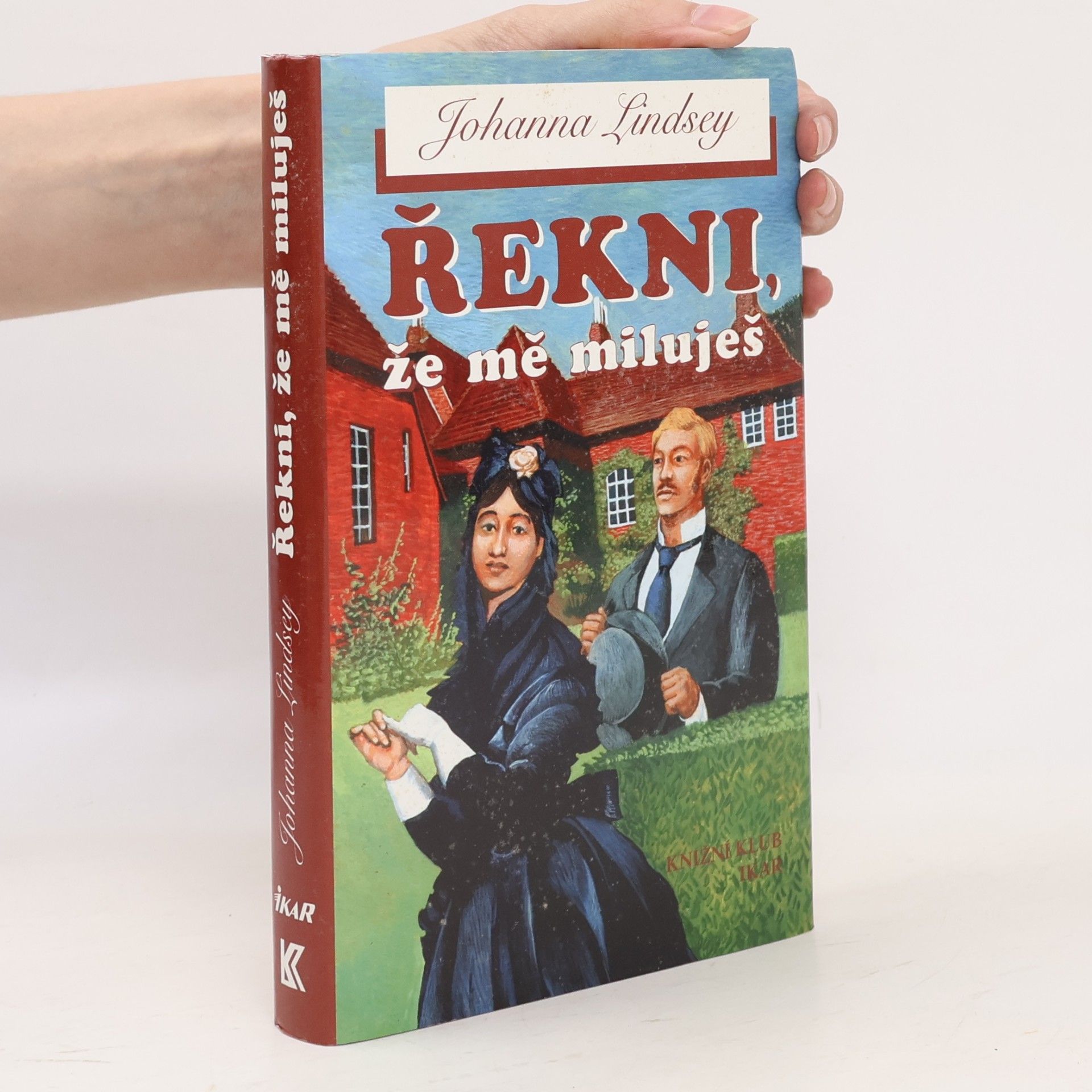 Johanna Lindsey Řekni, že mě miluješ